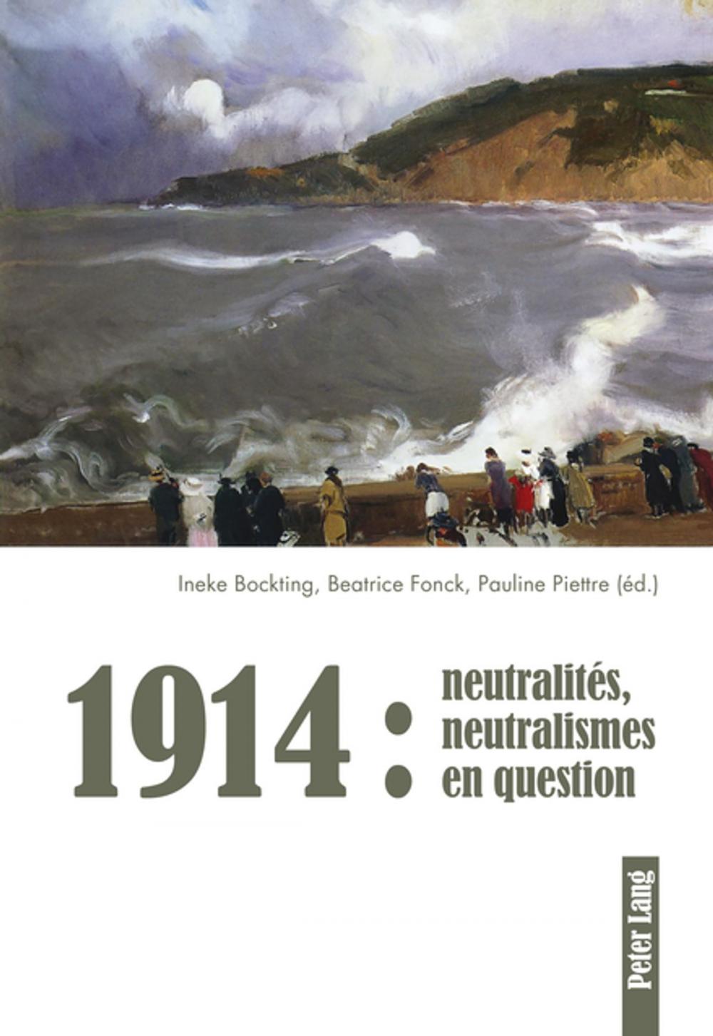 Big bigCover of 1914 : neutralités, neutralismes en question