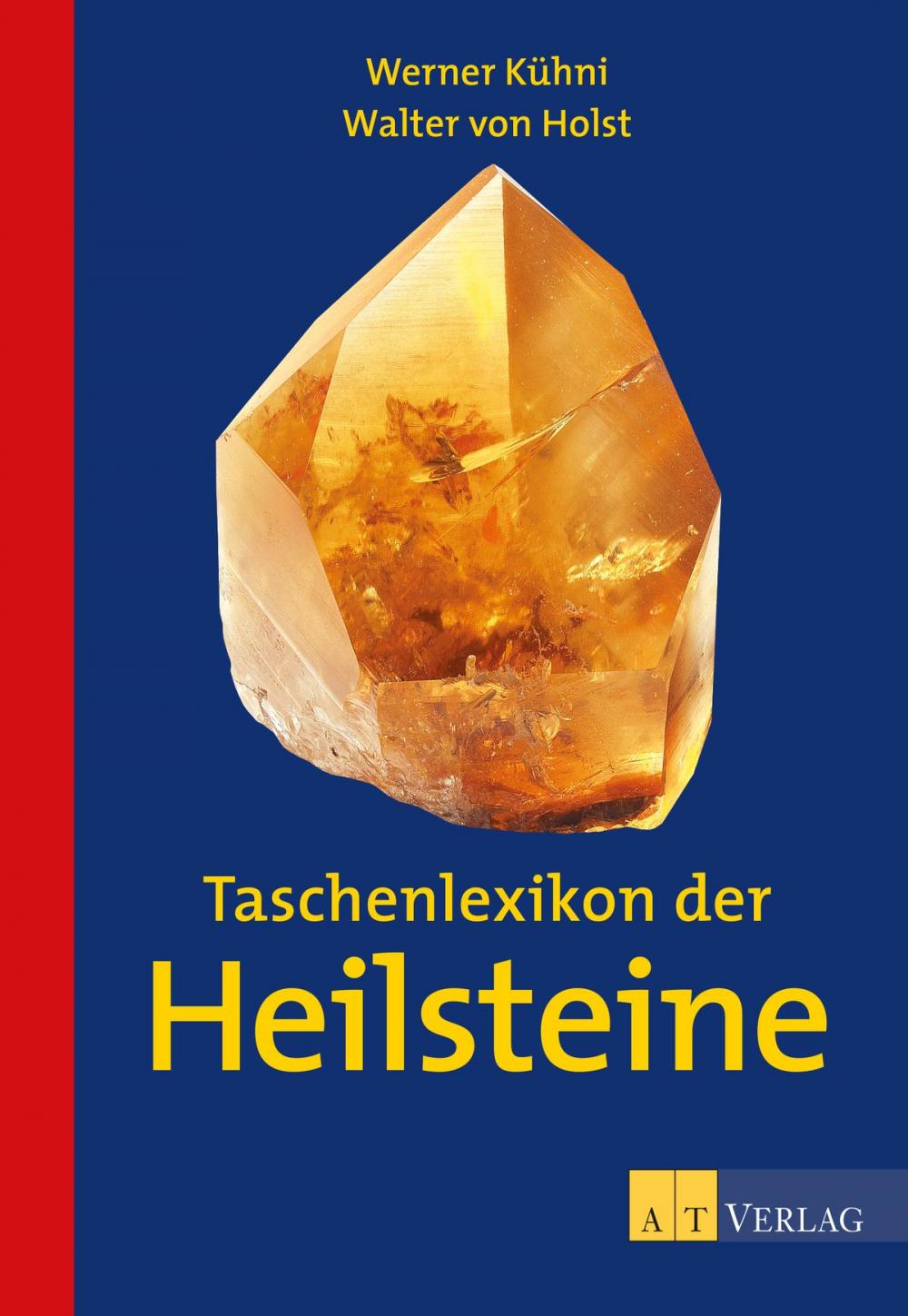 Big bigCover of Taschenlexikon der Heilsteine - eBook