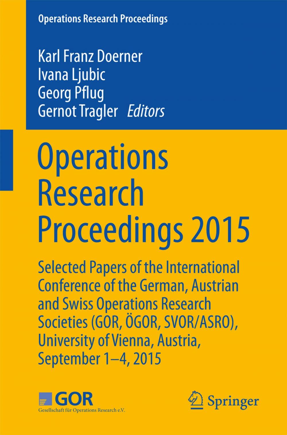 Big bigCover of Operations Research Proceedings 2015