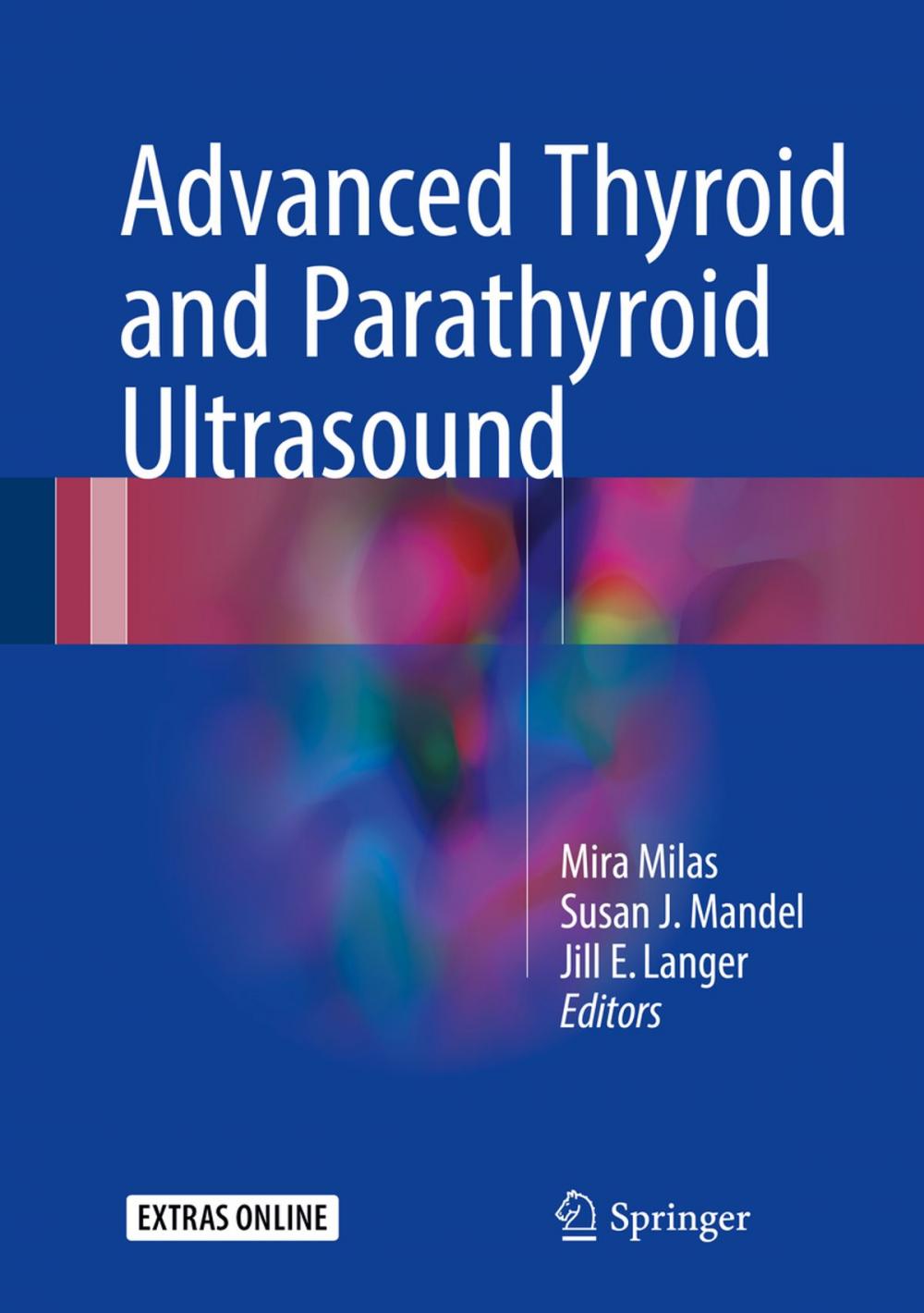 Big bigCover of Advanced Thyroid and Parathyroid Ultrasound