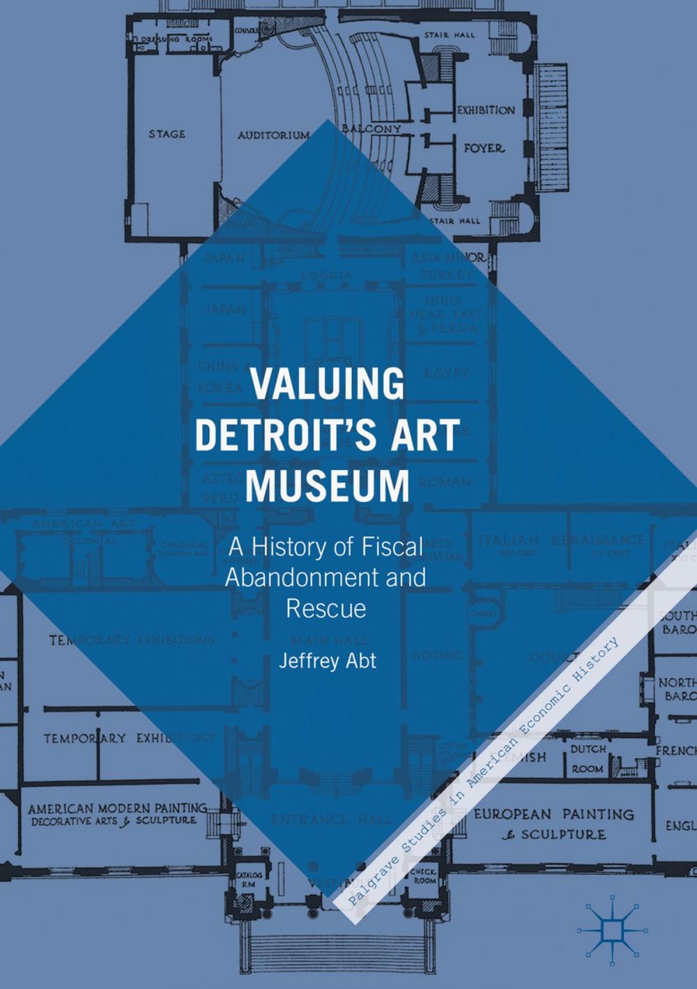 Big bigCover of Valuing Detroit’s Art Museum