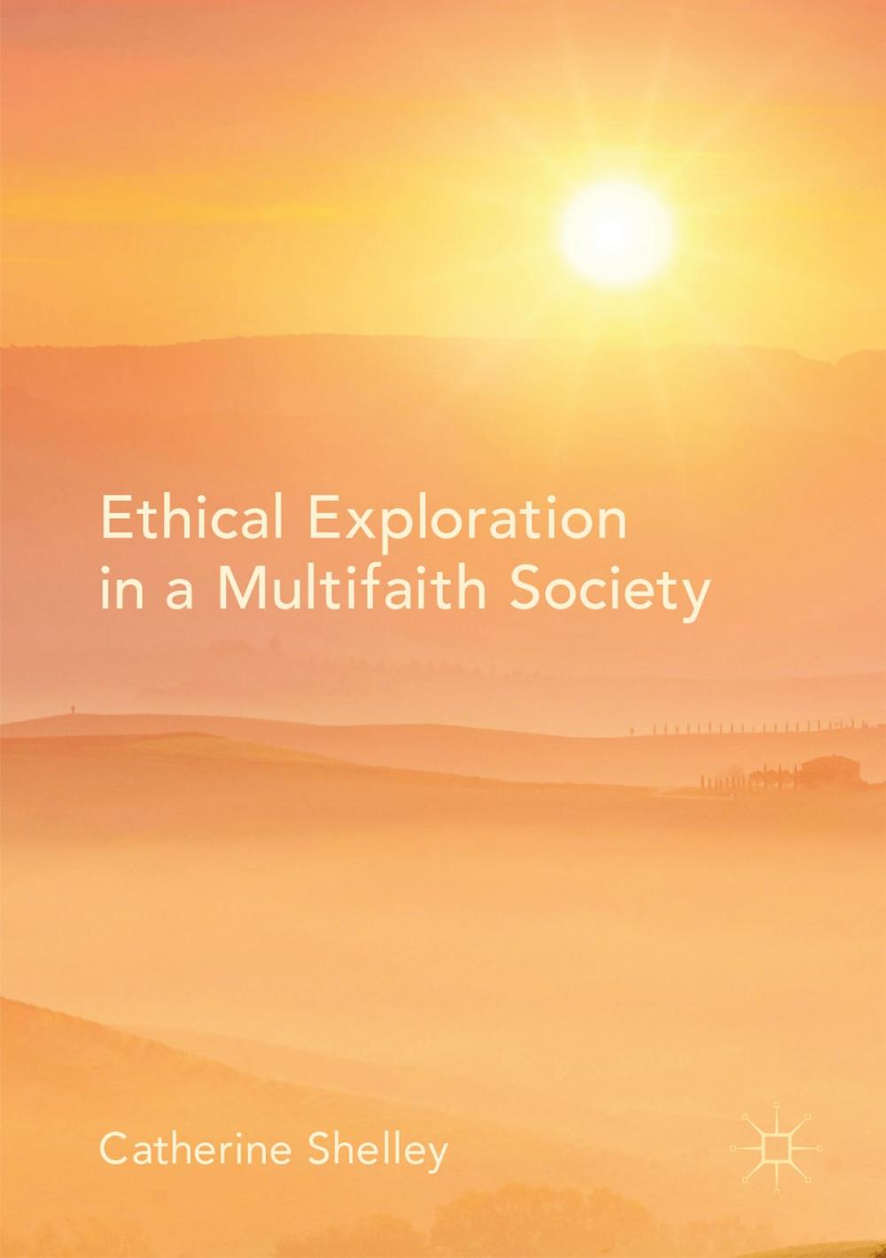 Big bigCover of Ethical Exploration in a Multifaith Society