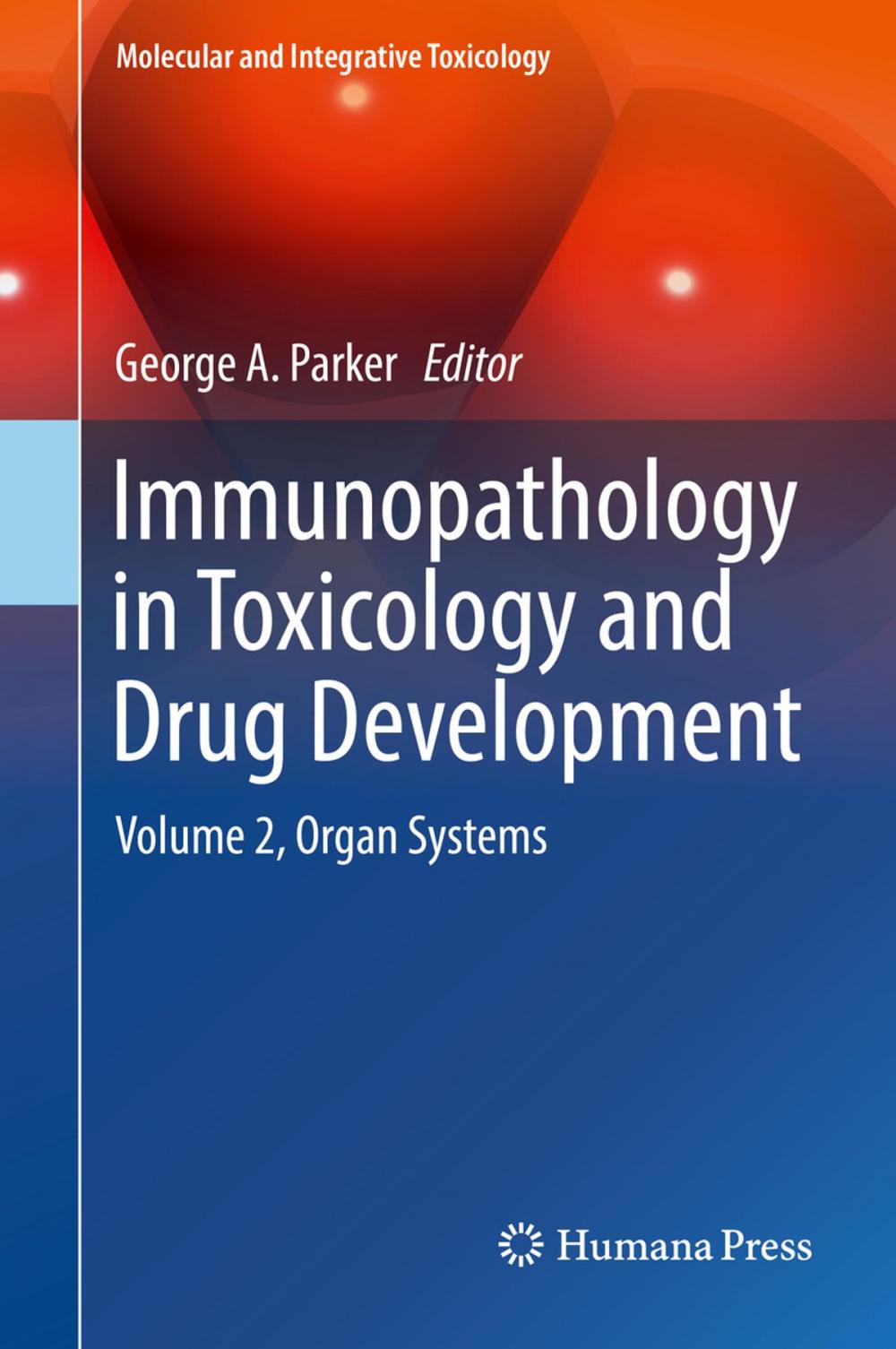 Big bigCover of Immunopathology in Toxicology and Drug Development