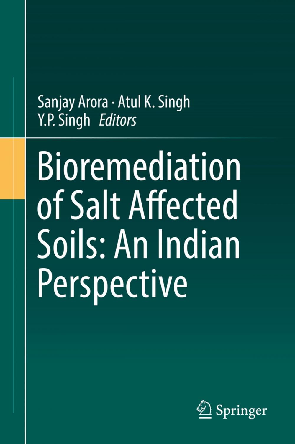 Big bigCover of Bioremediation of Salt Affected Soils: An Indian Perspective