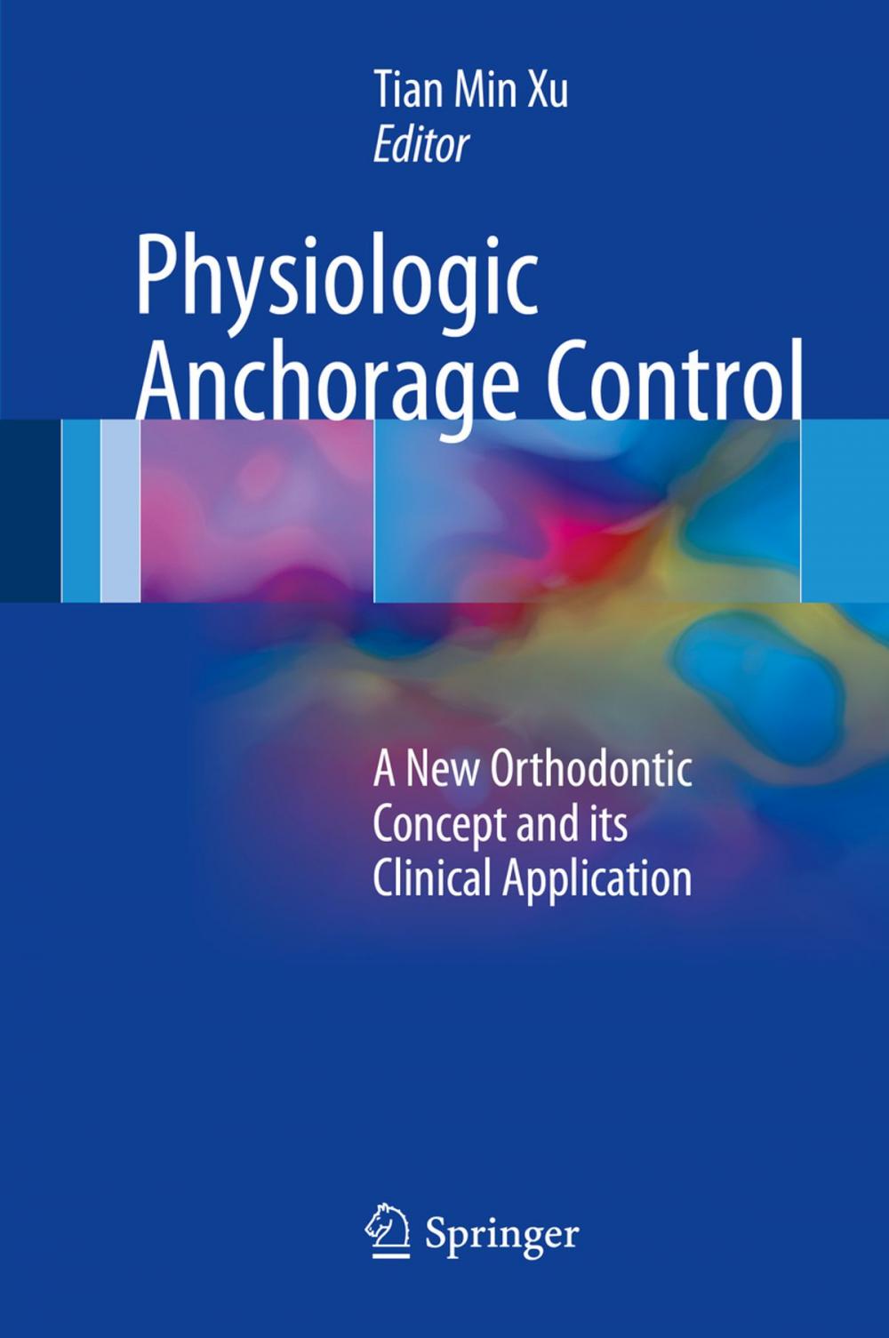 Big bigCover of Physiologic Anchorage Control