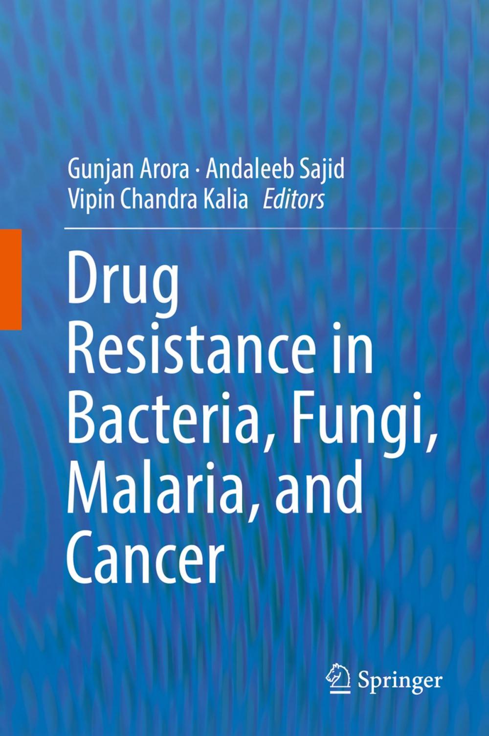 Big bigCover of Drug Resistance in Bacteria, Fungi, Malaria, and Cancer