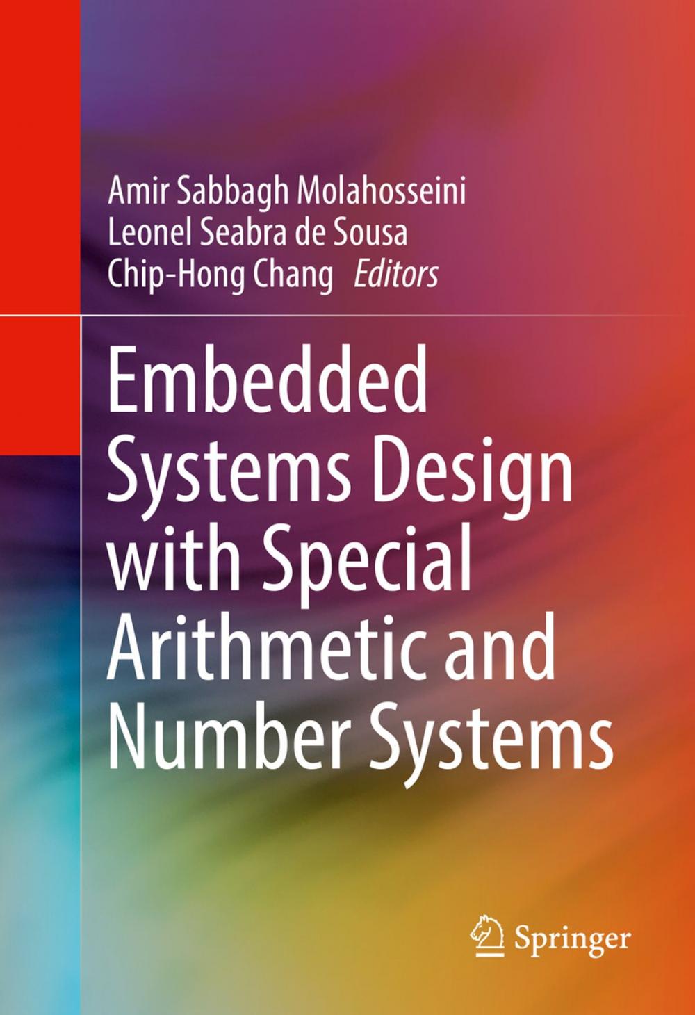Big bigCover of Embedded Systems Design with Special Arithmetic and Number Systems