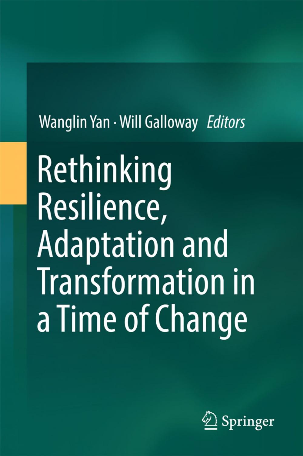 Big bigCover of Rethinking Resilience, Adaptation and Transformation in a Time of Change