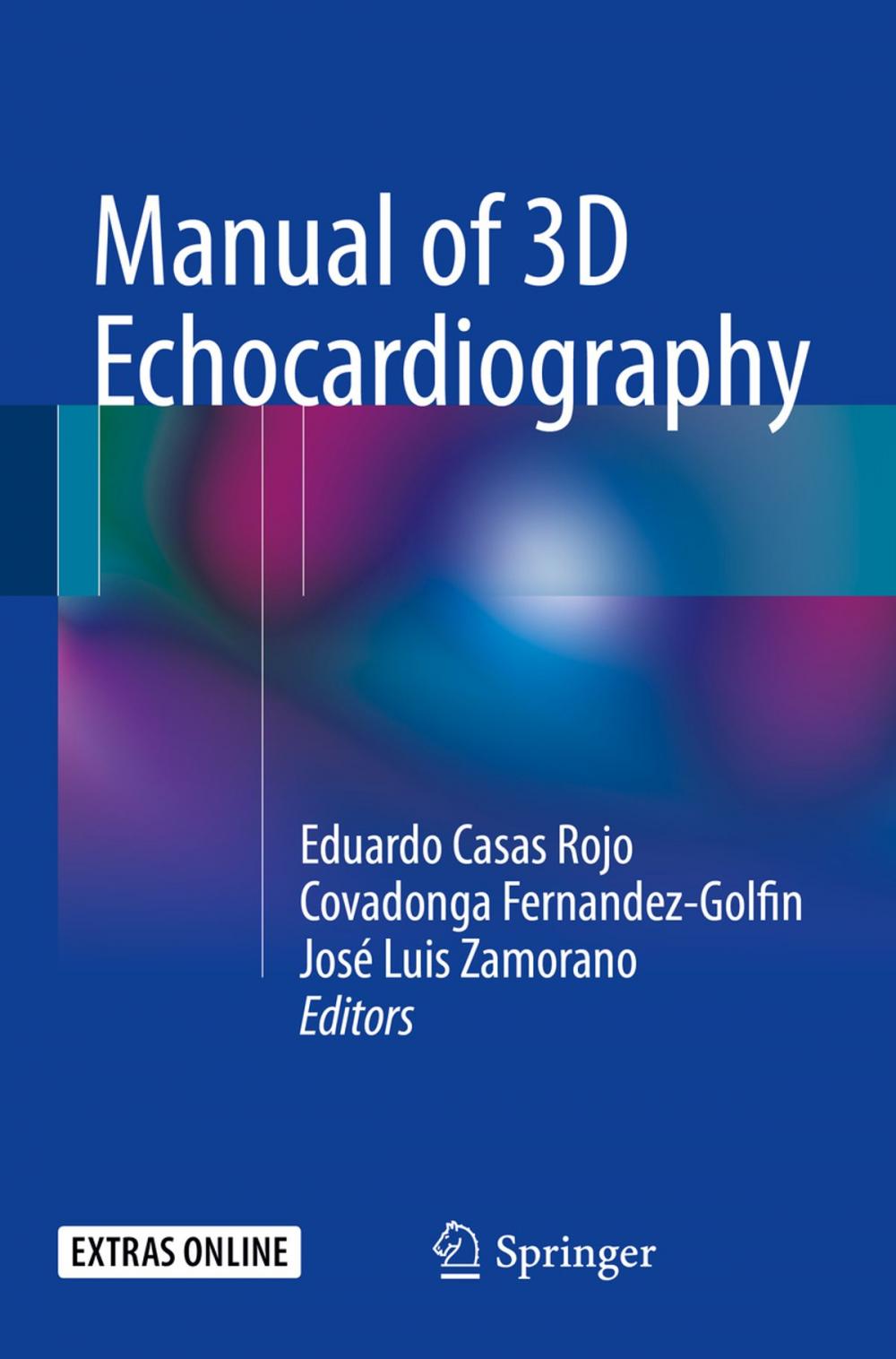 Big bigCover of Manual of 3D Echocardiography