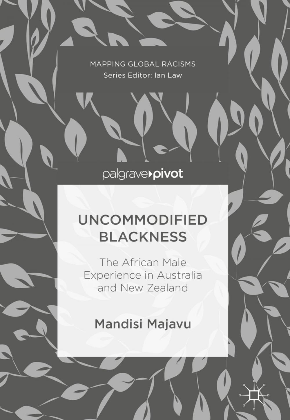 Big bigCover of Uncommodified Blackness