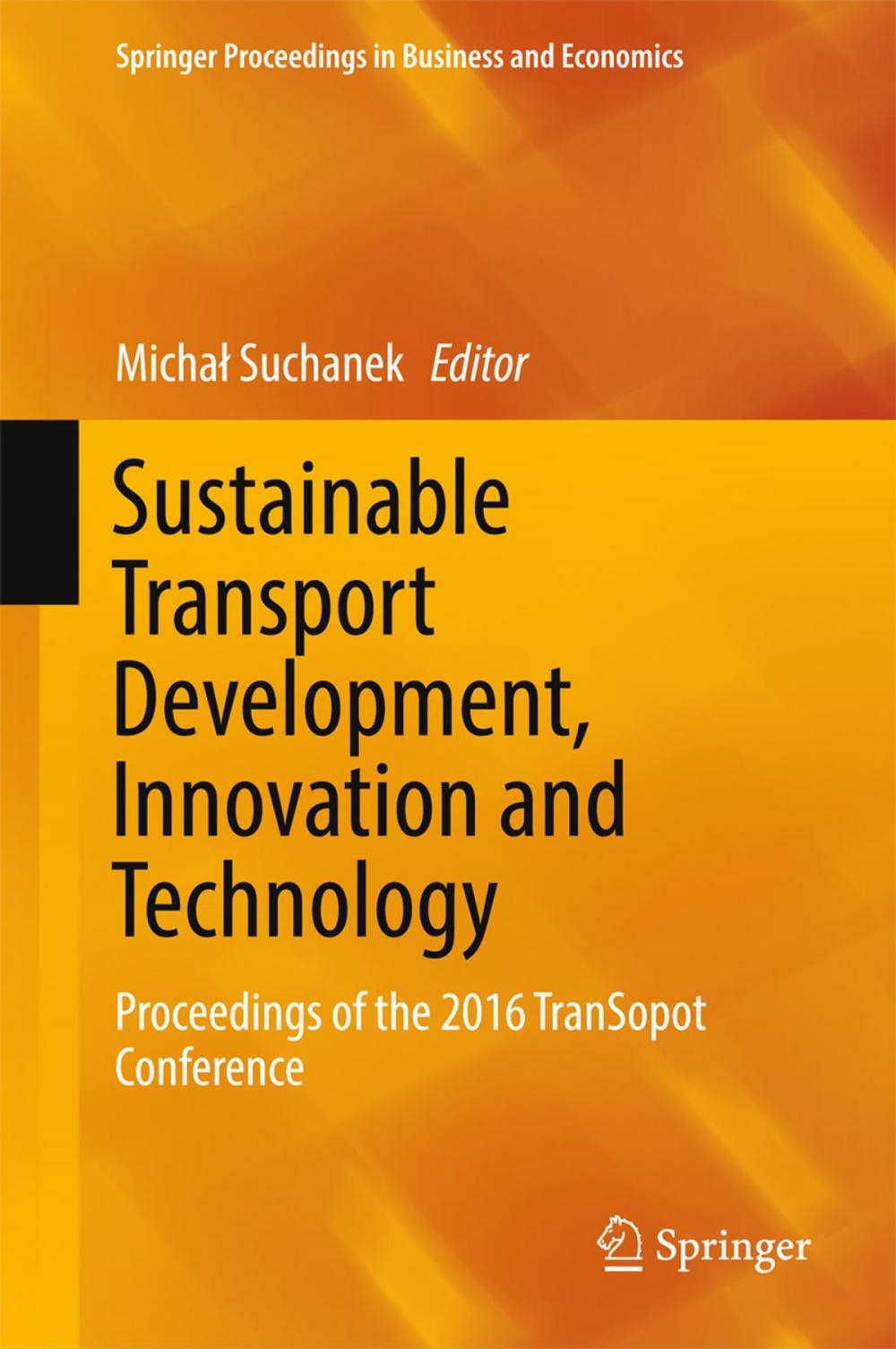 Big bigCover of Sustainable Transport Development, Innovation and Technology