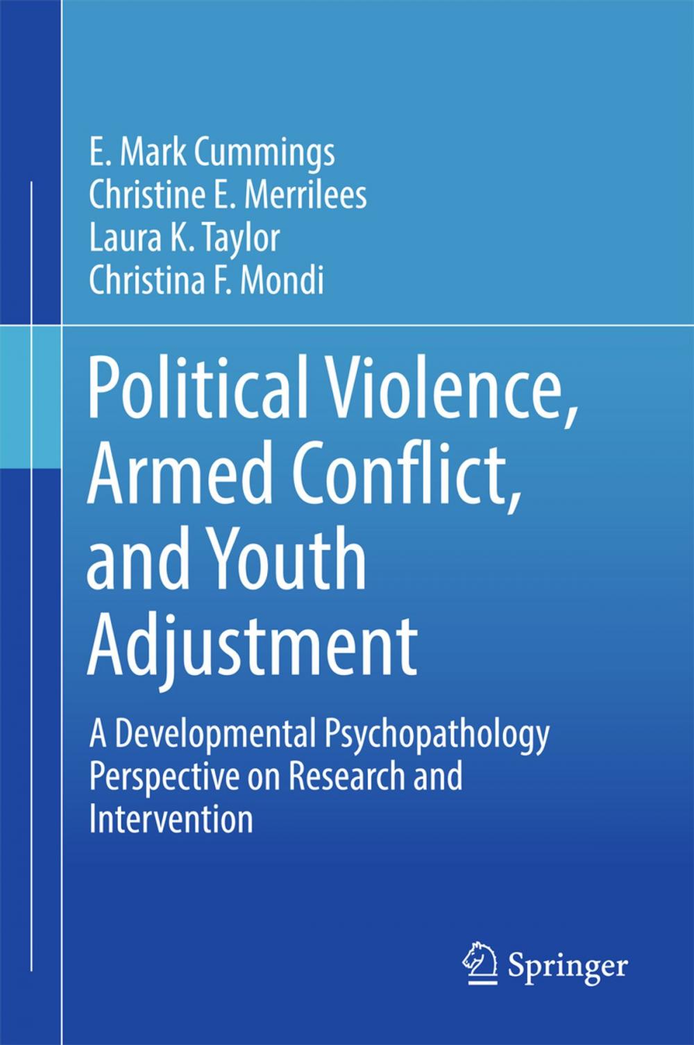 Big bigCover of Political Violence, Armed Conflict, and Youth Adjustment