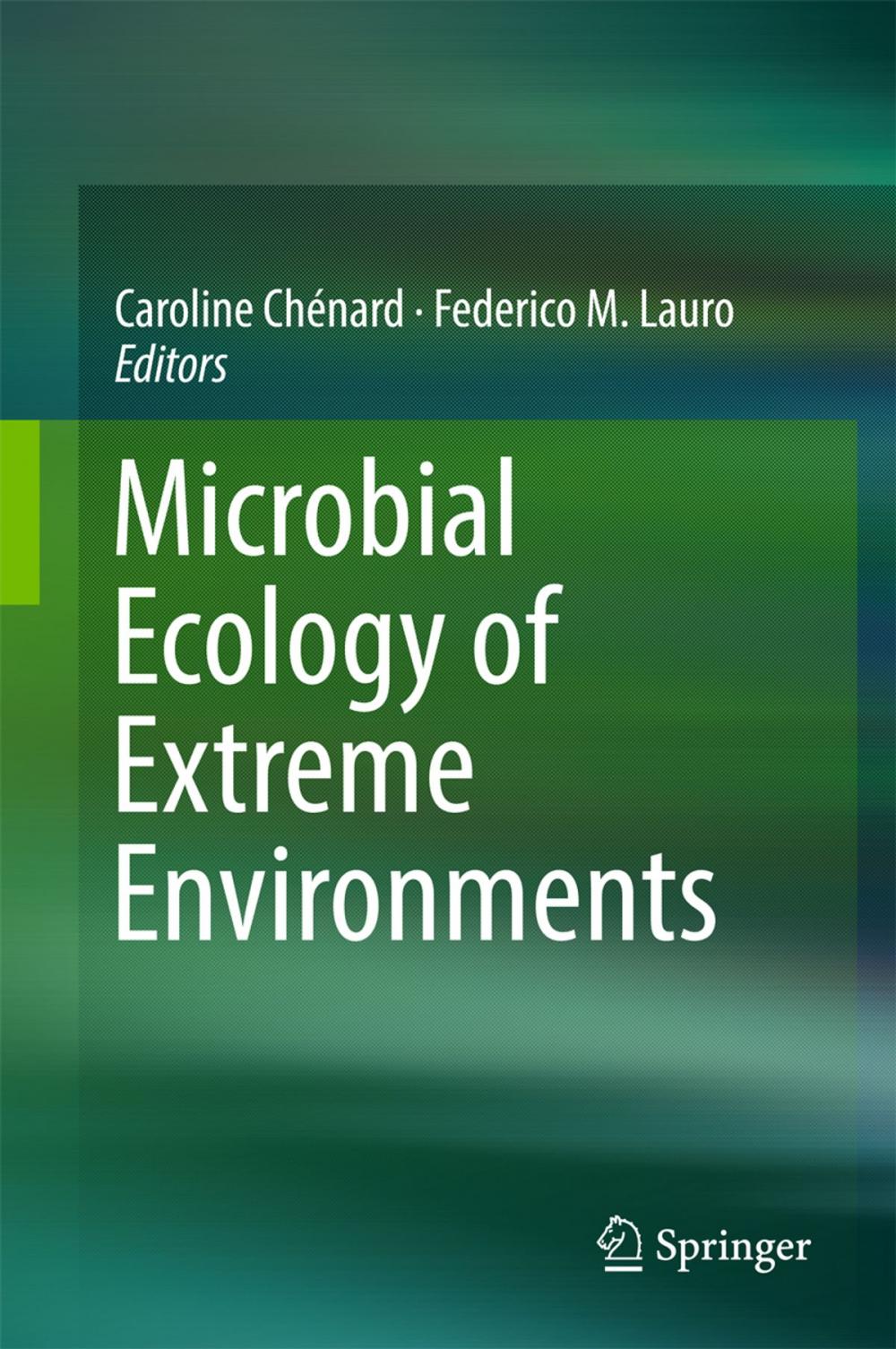 Big bigCover of Microbial Ecology of Extreme Environments