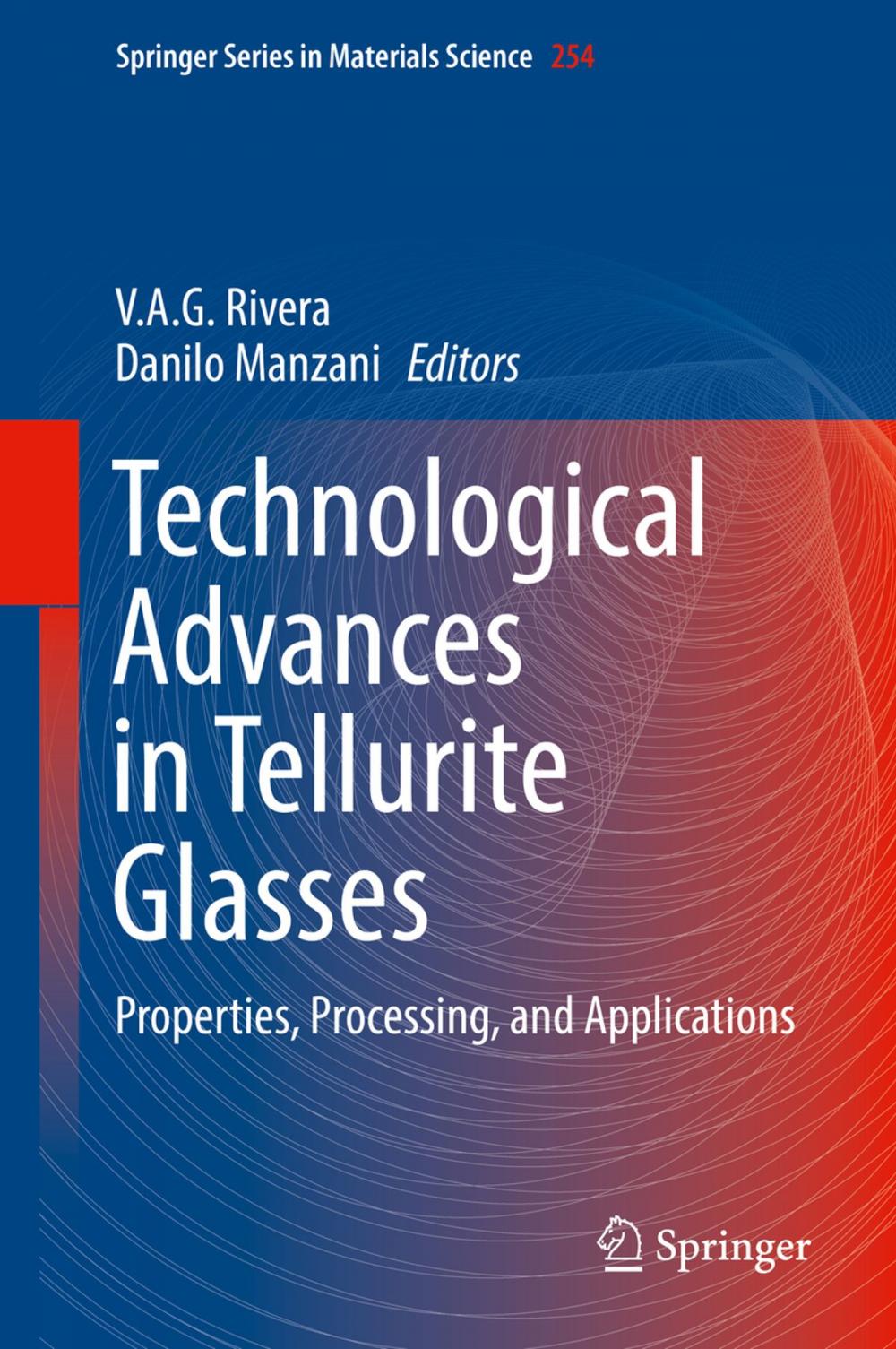 Big bigCover of Technological Advances in Tellurite Glasses