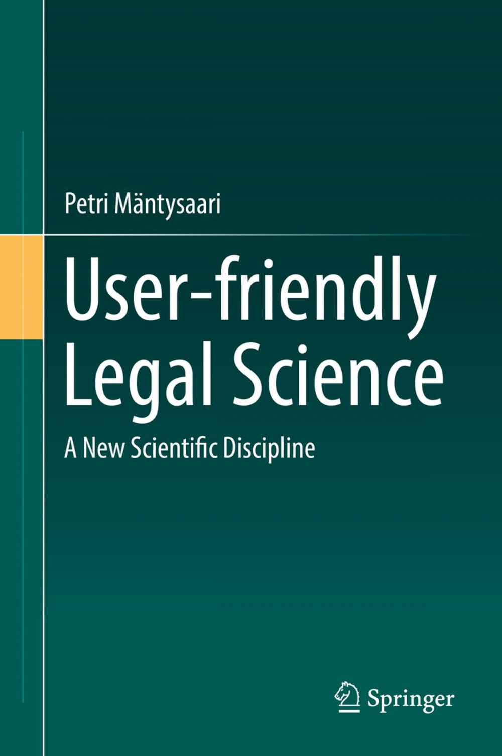 Big bigCover of User-friendly Legal Science