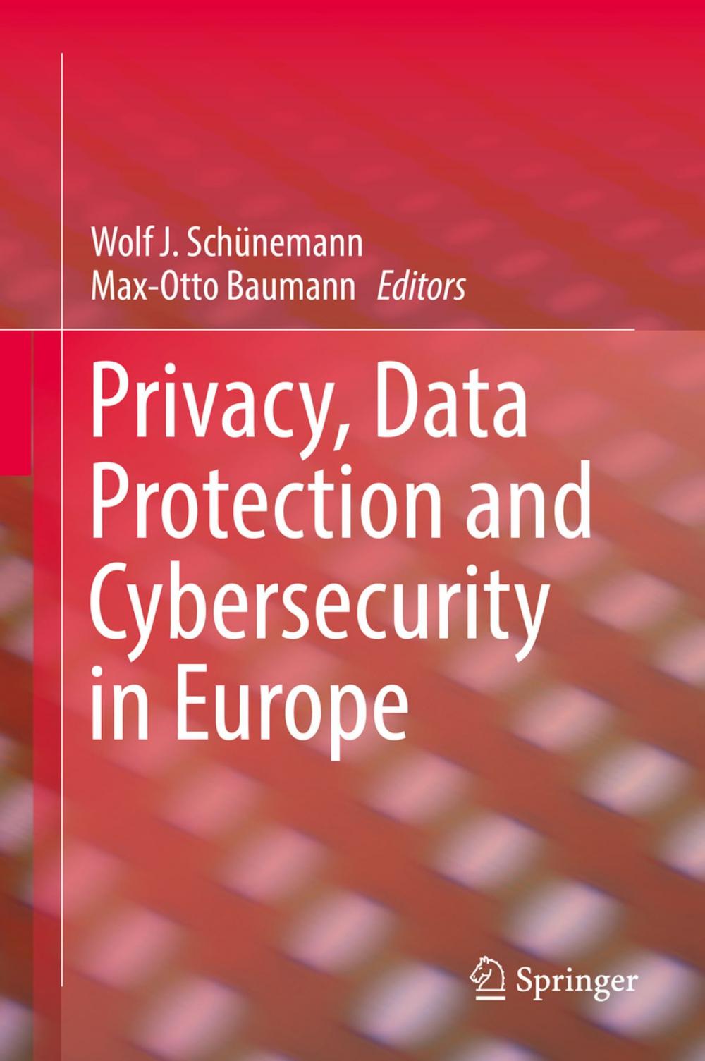 Big bigCover of Privacy, Data Protection and Cybersecurity in Europe