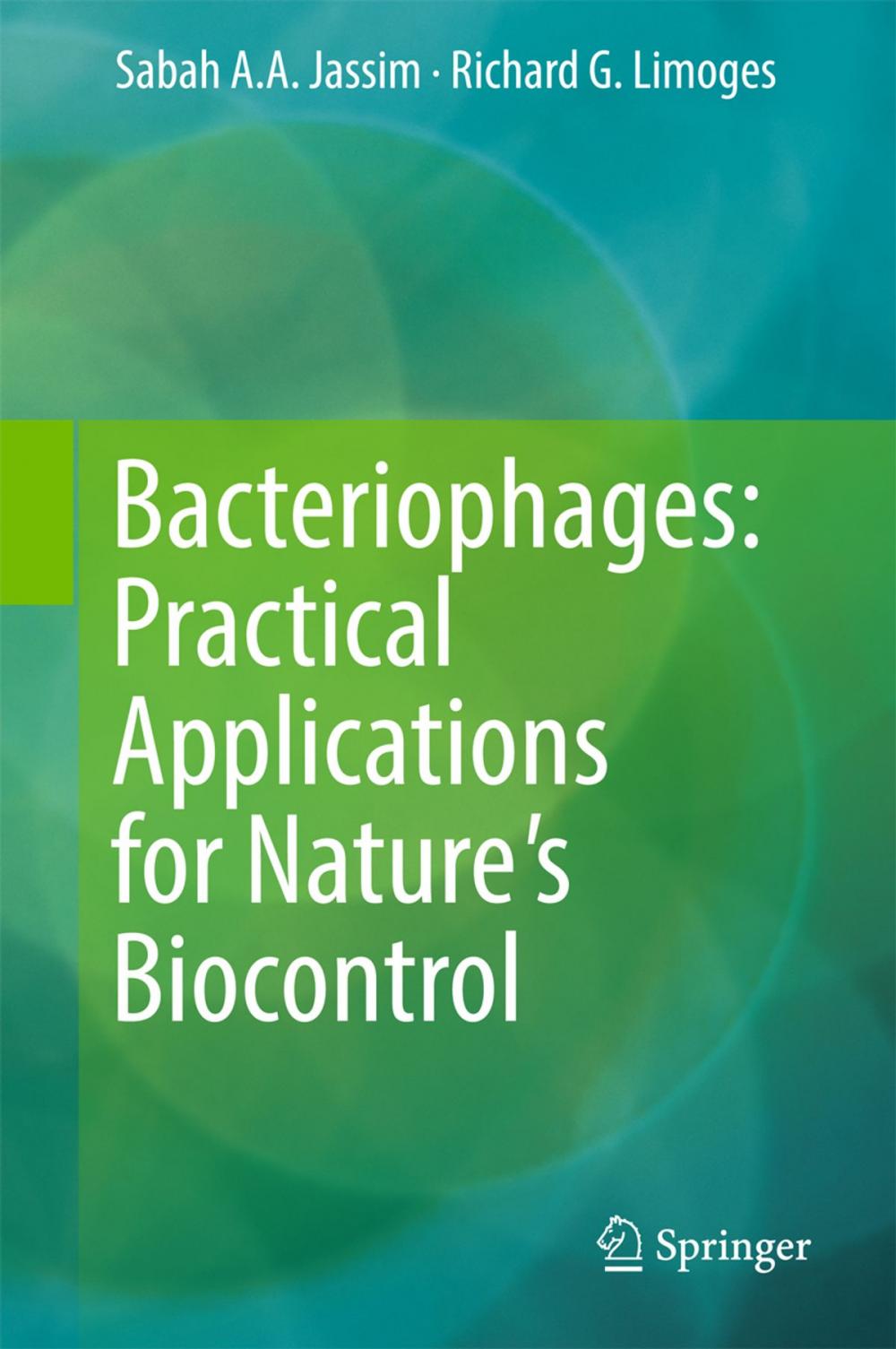 Big bigCover of Bacteriophages: Practical Applications for Nature's Biocontrol