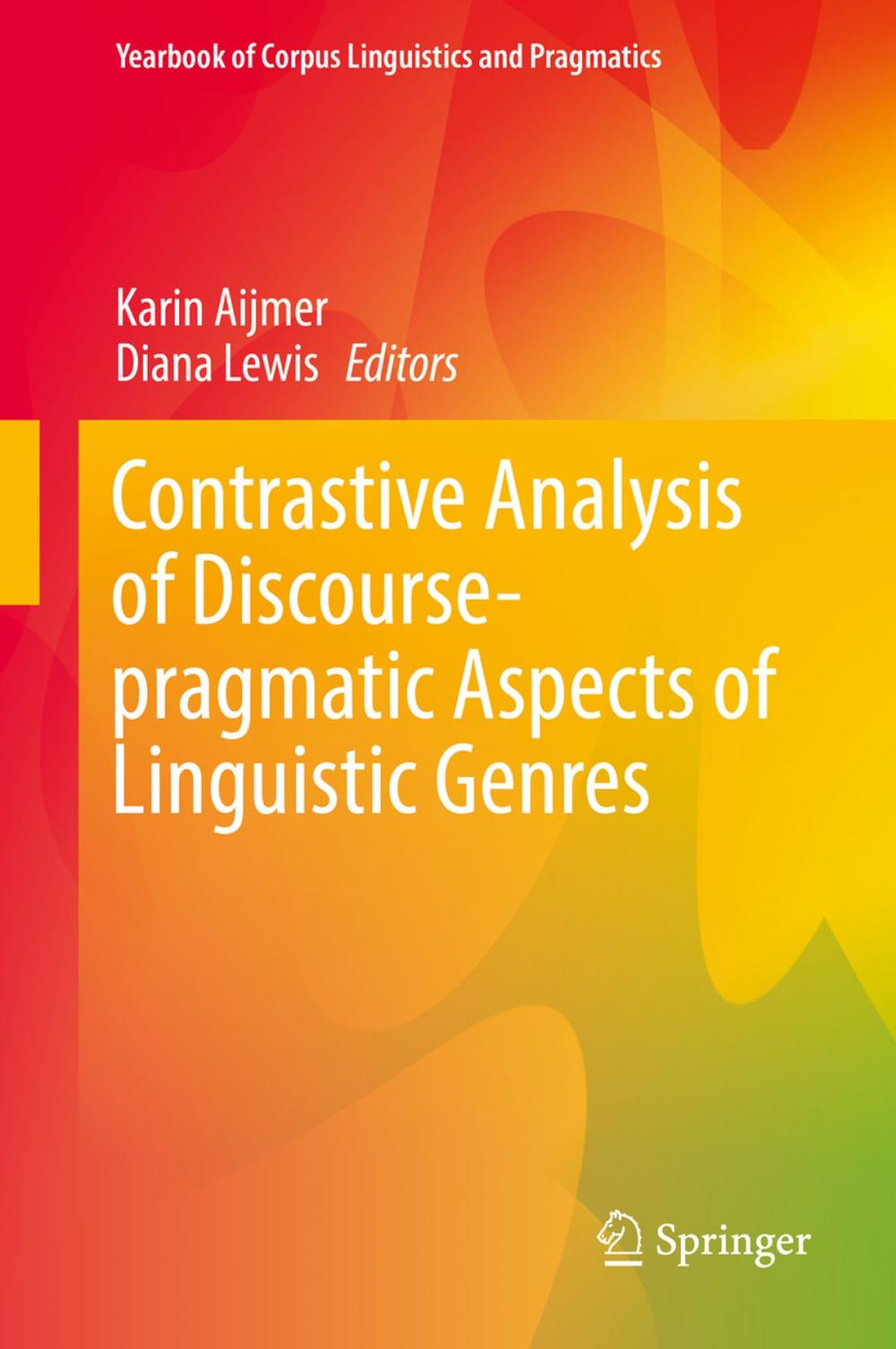 Big bigCover of Contrastive Analysis of Discourse-pragmatic Aspects of Linguistic Genres