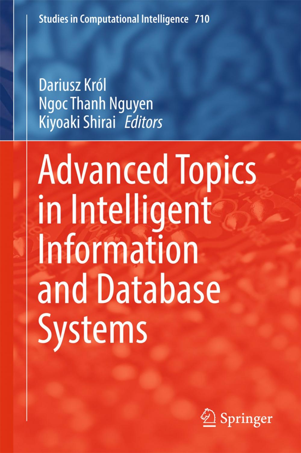 Big bigCover of Advanced Topics in Intelligent Information and Database Systems