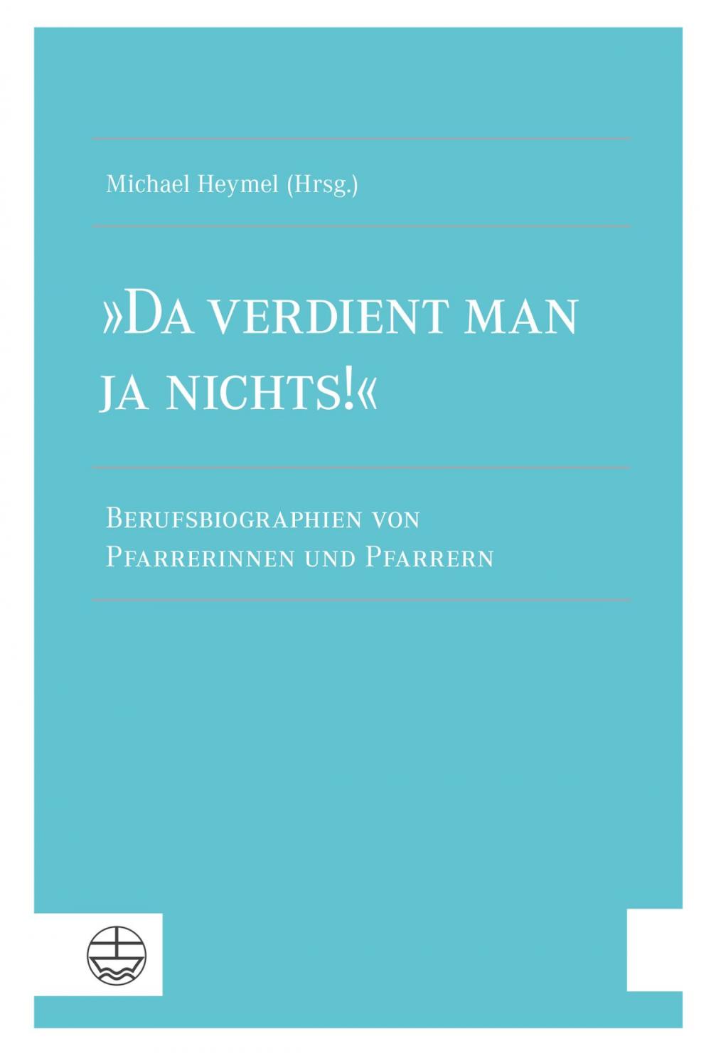 Big bigCover of »Da verdient man ja nichts!«