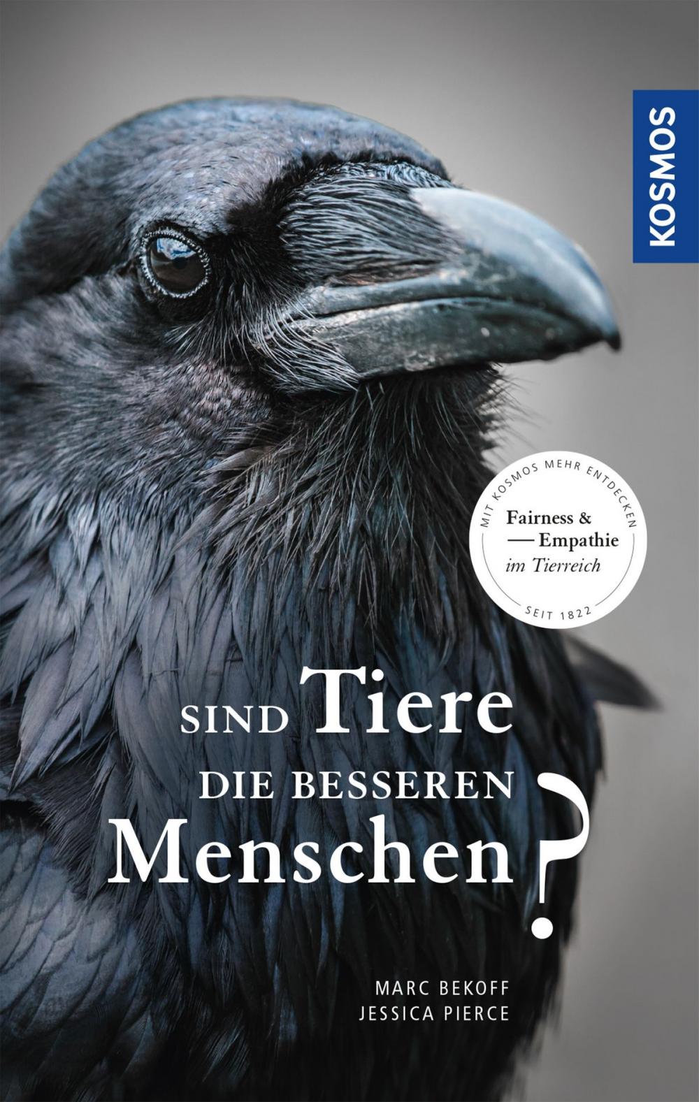 Big bigCover of Sind Tiere die besseren Menschen?