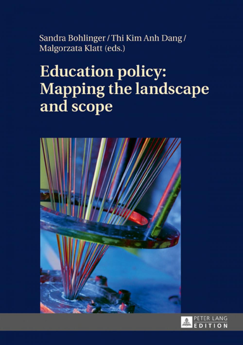 Big bigCover of Education policy: Mapping the landscape and scope