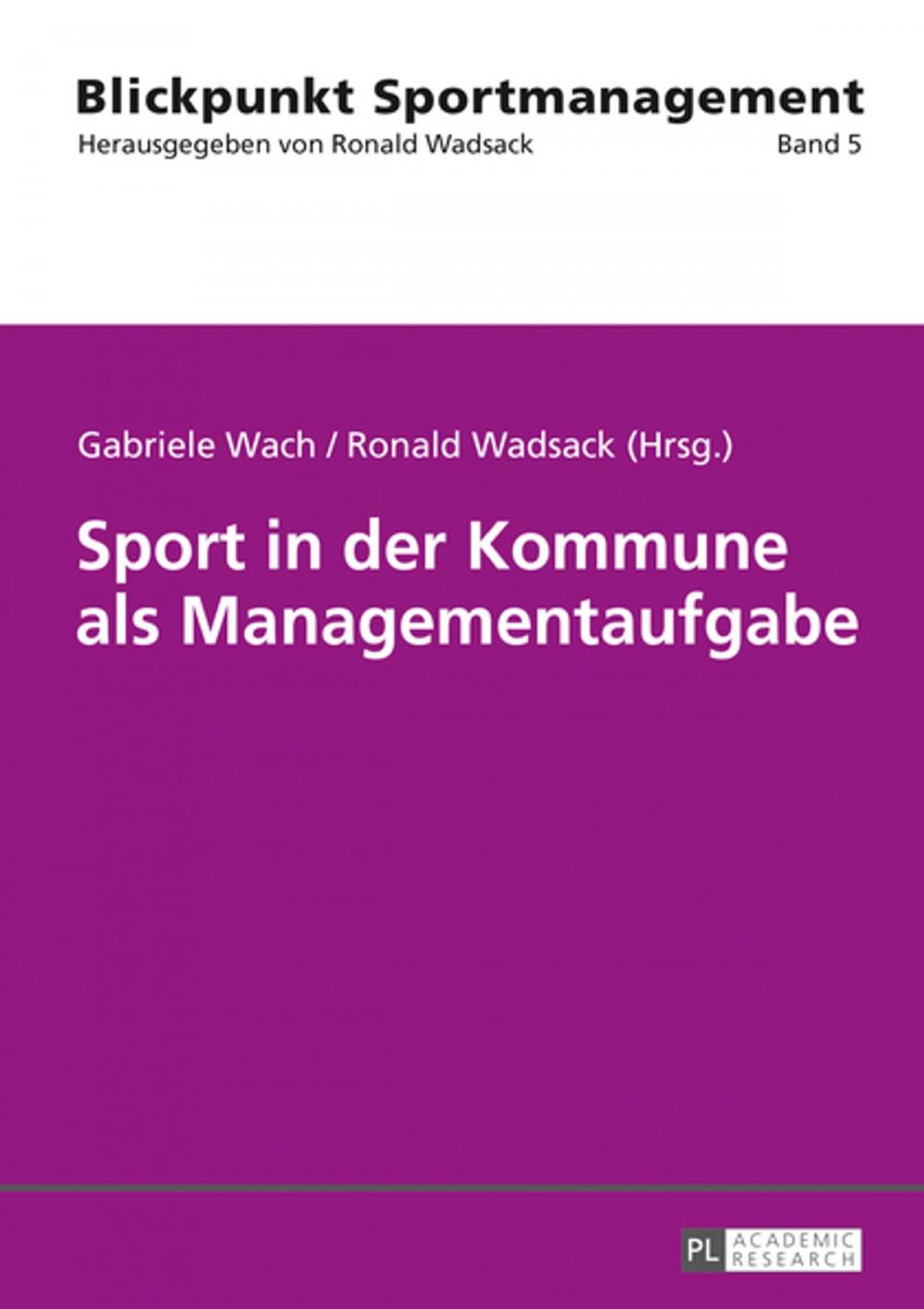 Big bigCover of Sport in der Kommune als Managementaufgabe