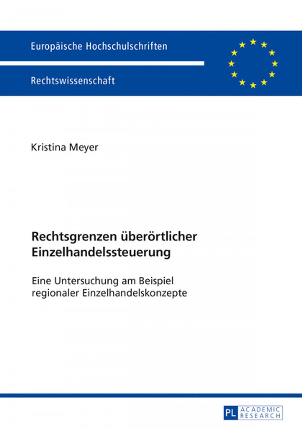 Big bigCover of Rechtsgrenzen ueberoertlicher Einzelhandelssteuerung