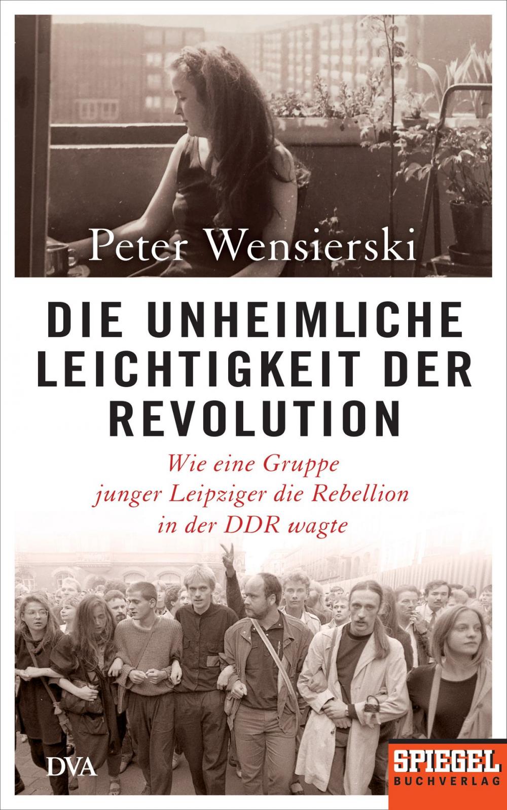 Big bigCover of Die unheimliche Leichtigkeit der Revolution