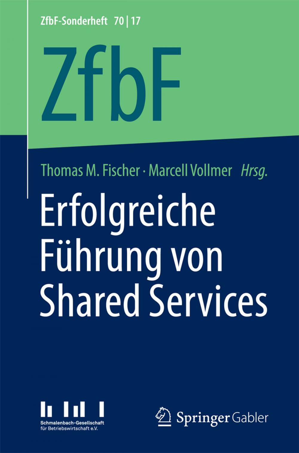 Big bigCover of Erfolgreiche Führung von Shared Services