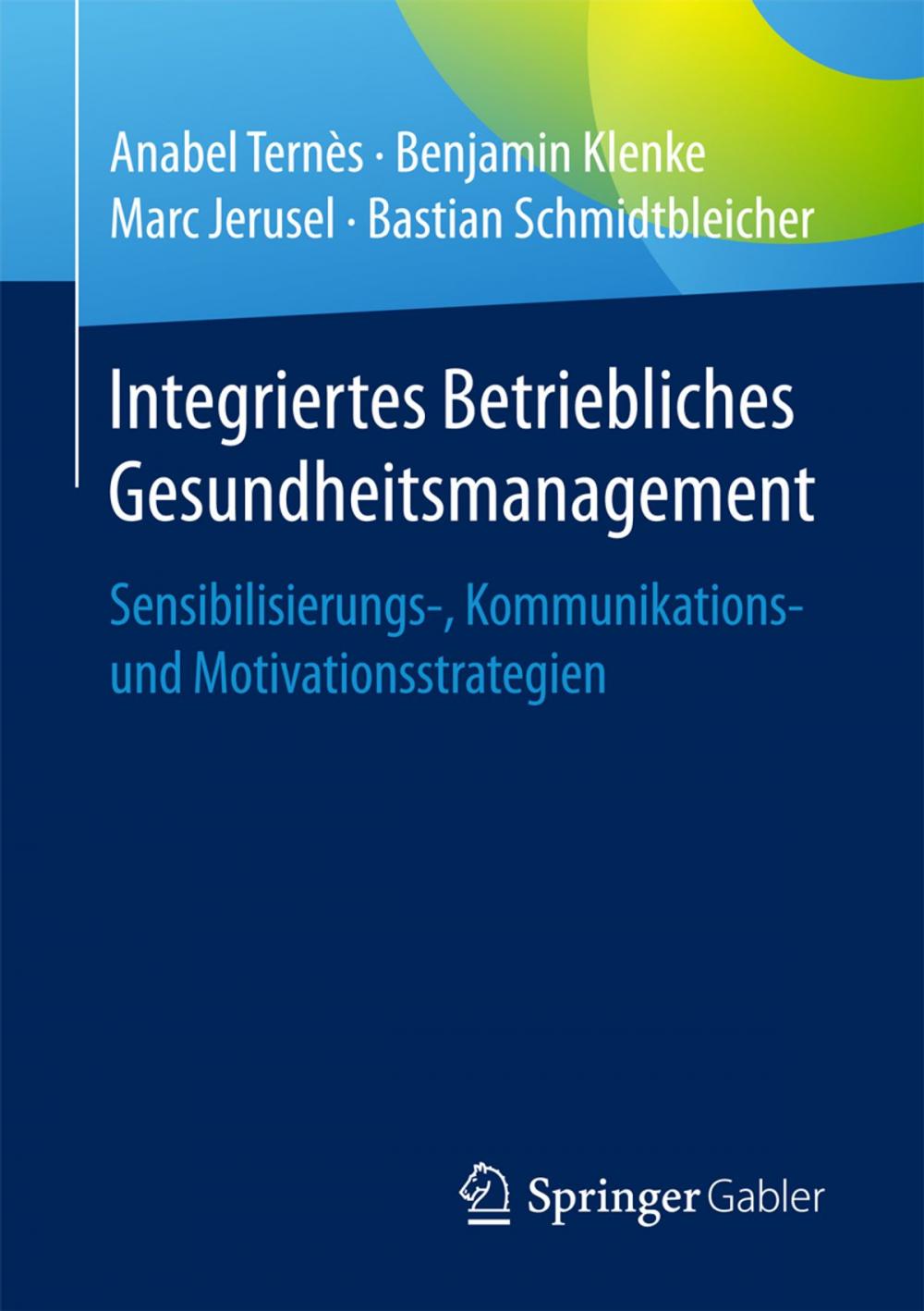 Big bigCover of Integriertes Betriebliches Gesundheitsmanagement