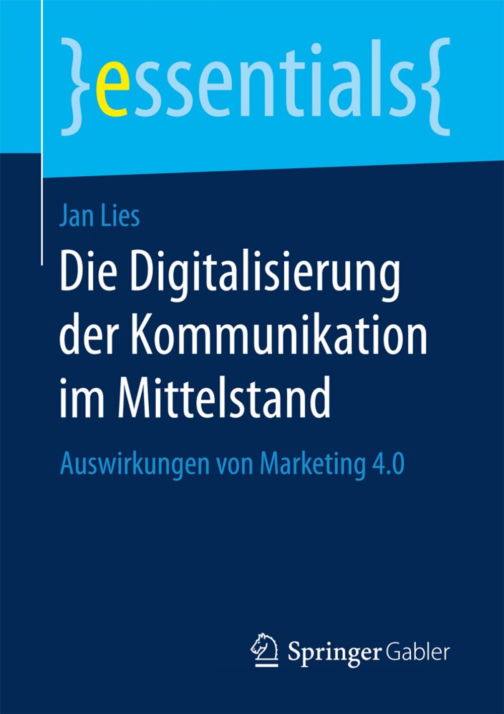 Big bigCover of Die Digitalisierung der Kommunikation im Mittelstand