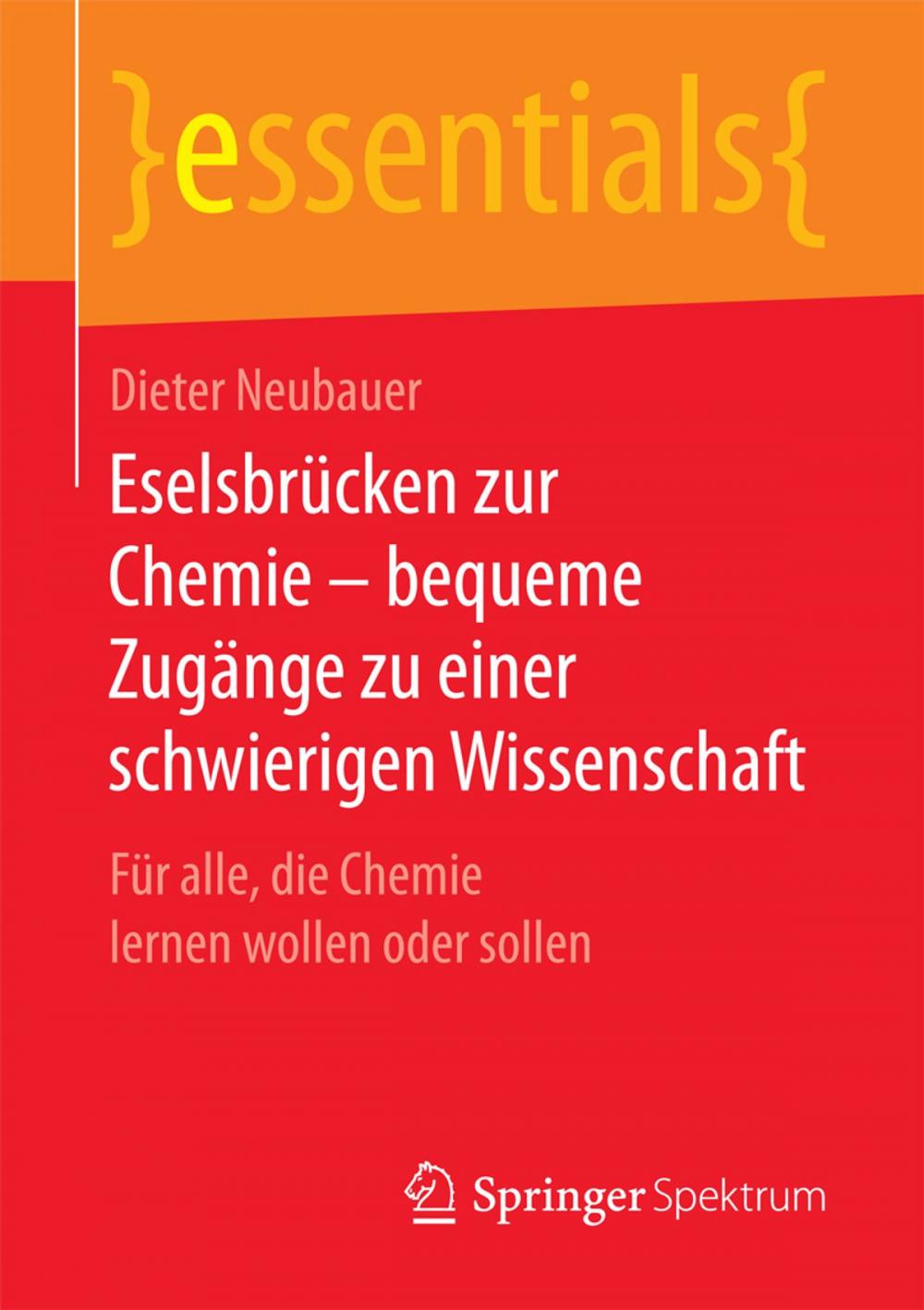 Big bigCover of Eselsbrücken zur Chemie – bequeme Zugänge zu einer schwierigen Wissenschaft