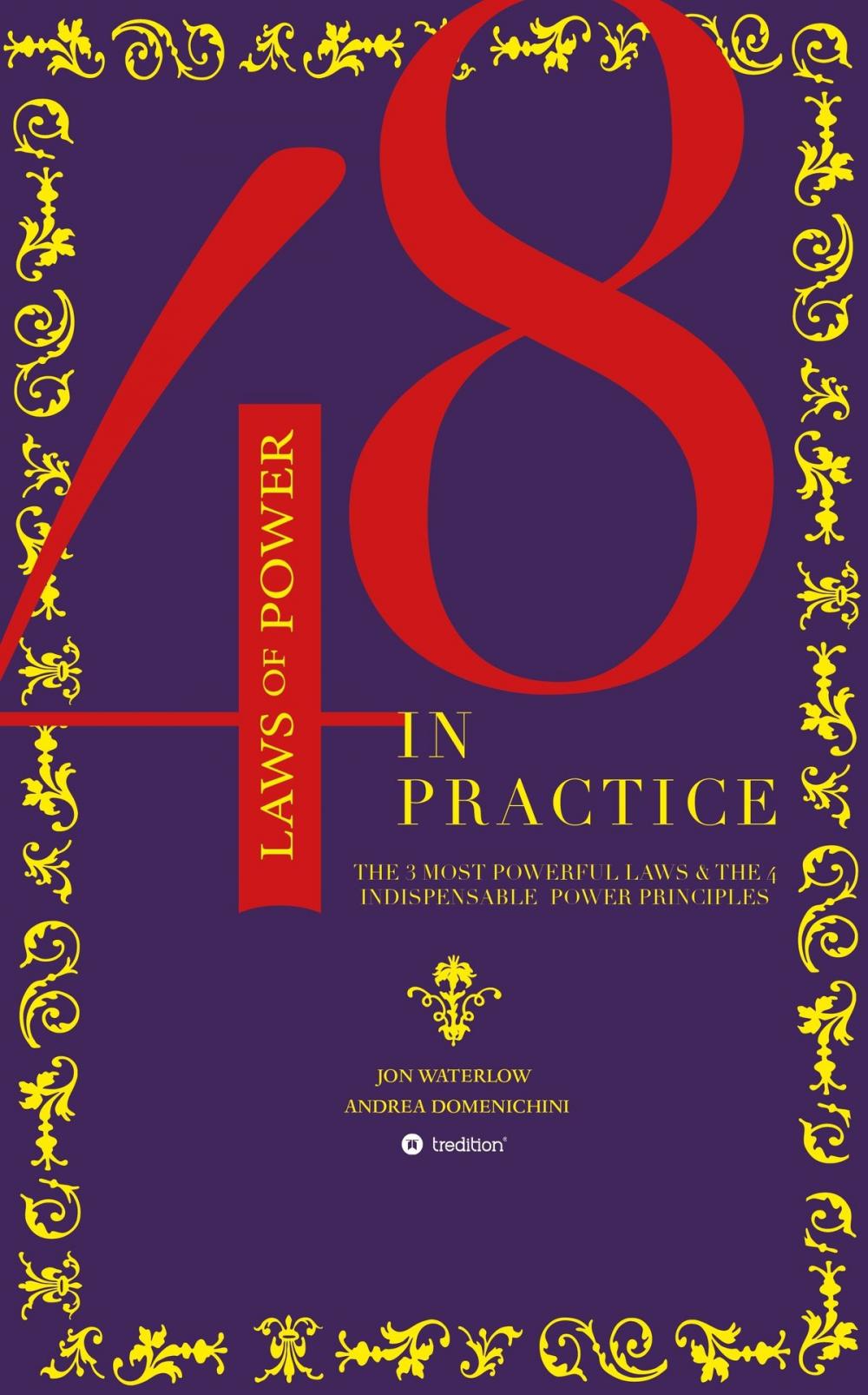 Big bigCover of The 48 Laws of Power in Practice