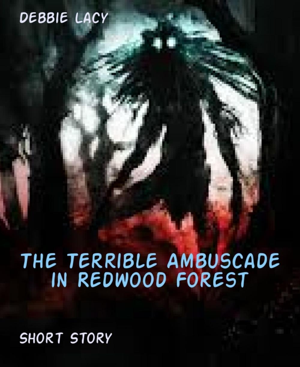 Big bigCover of The Terrible Ambuscade in Redwood Forest