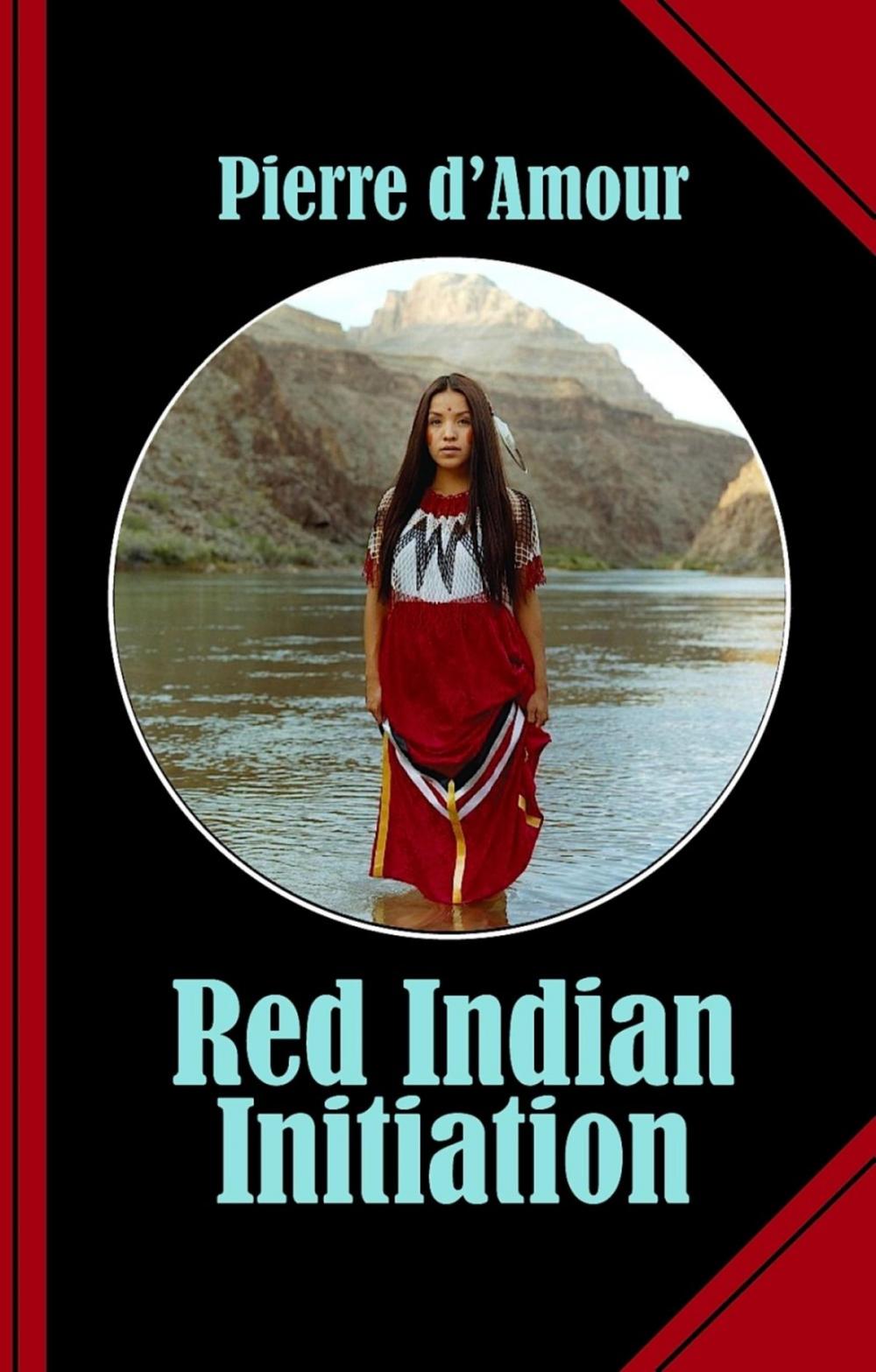 Big bigCover of Red Indian Initiation