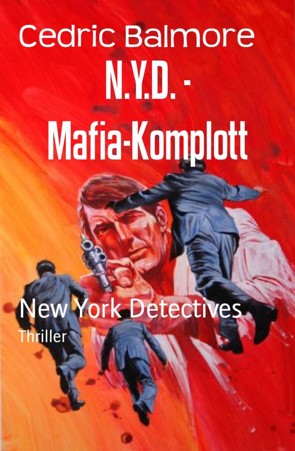 Big bigCover of N.Y.D. - Mafia-Komplott