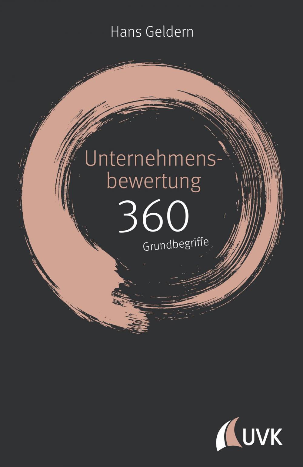 Big bigCover of Unternehmensbewertung: 360 Grundbegriffe kurz erklärt