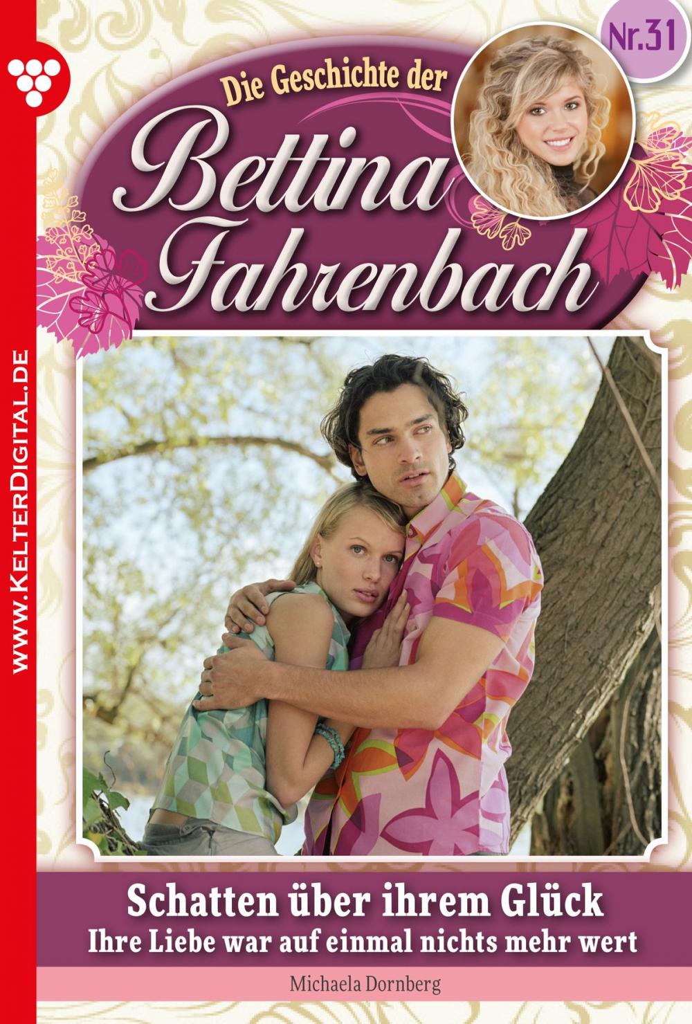 Big bigCover of Bettina Fahrenbach 31 – Liebesroman