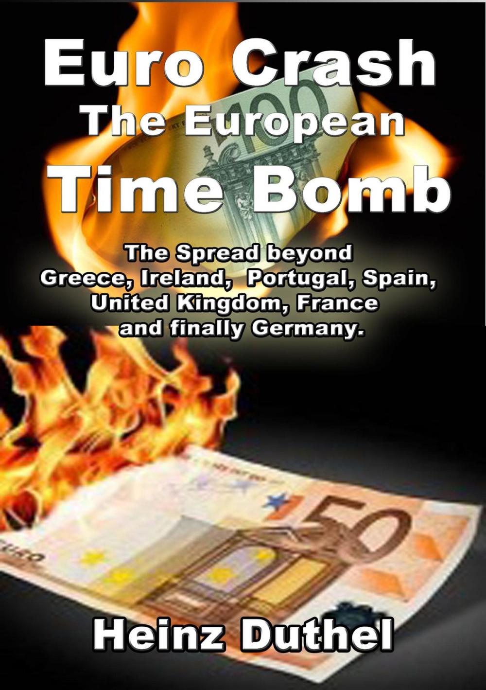 Big bigCover of The Euro Crash. European Time Bomb.