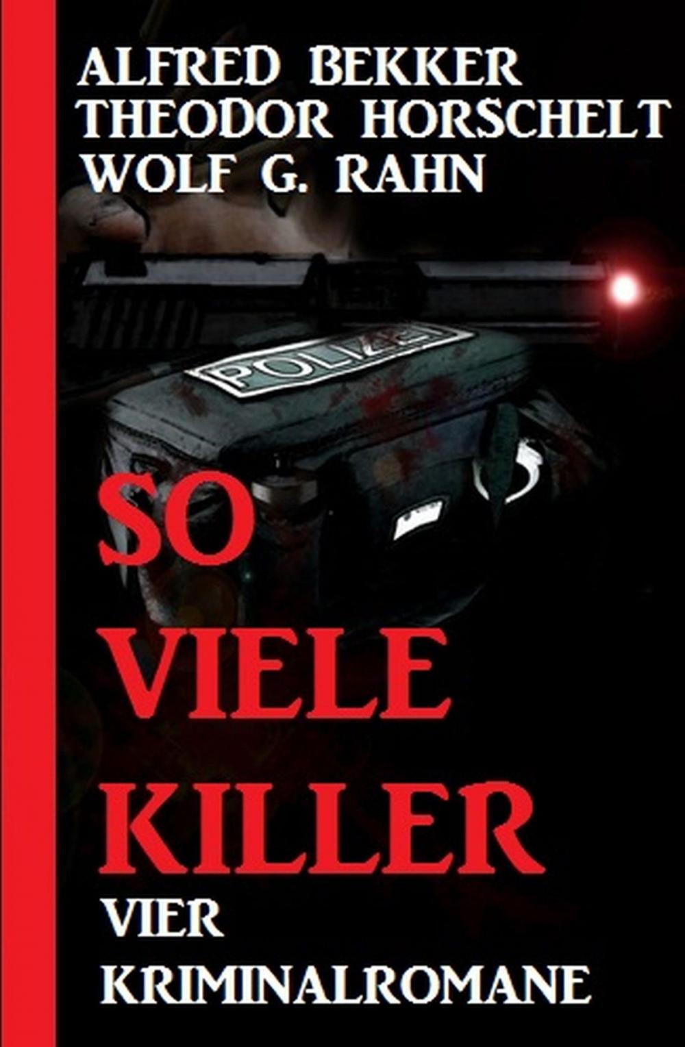 Big bigCover of So viele Killer: Vier Kriminalromane