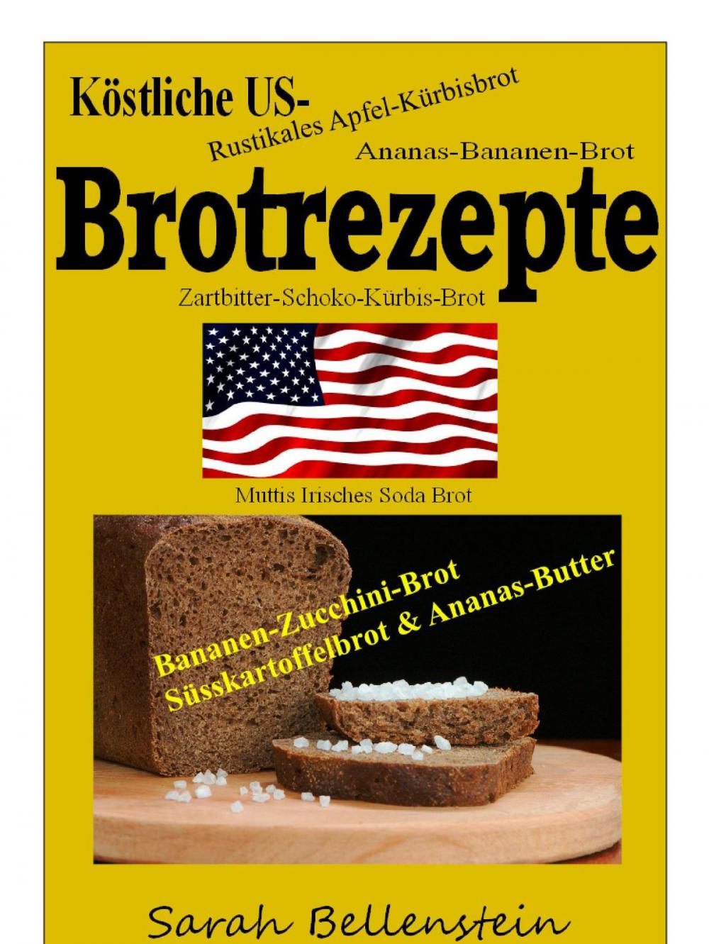 Big bigCover of Köstliche US-Brotrezepte