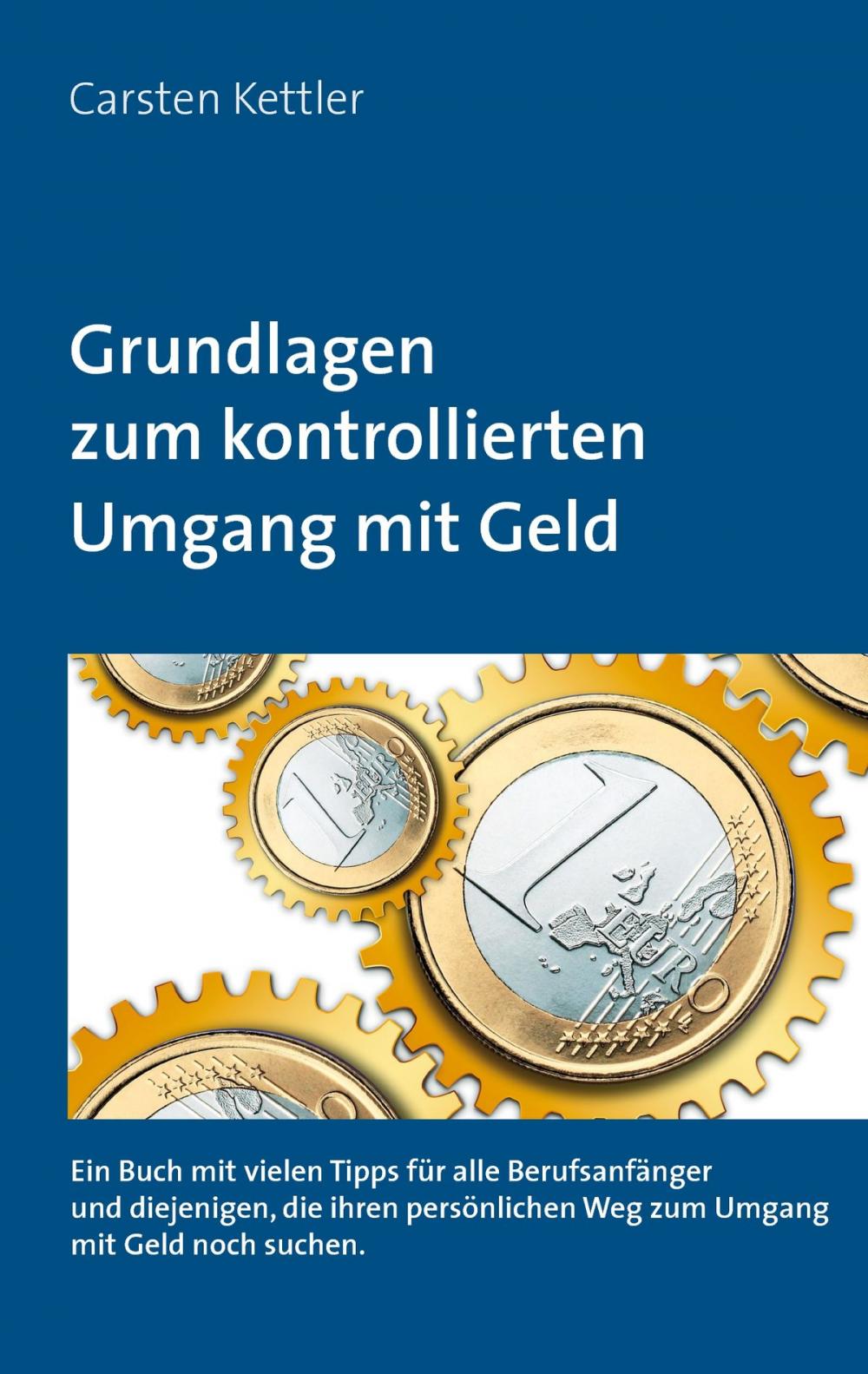 Big bigCover of Grundlagen zum kontrollierten Umgang mit Geld