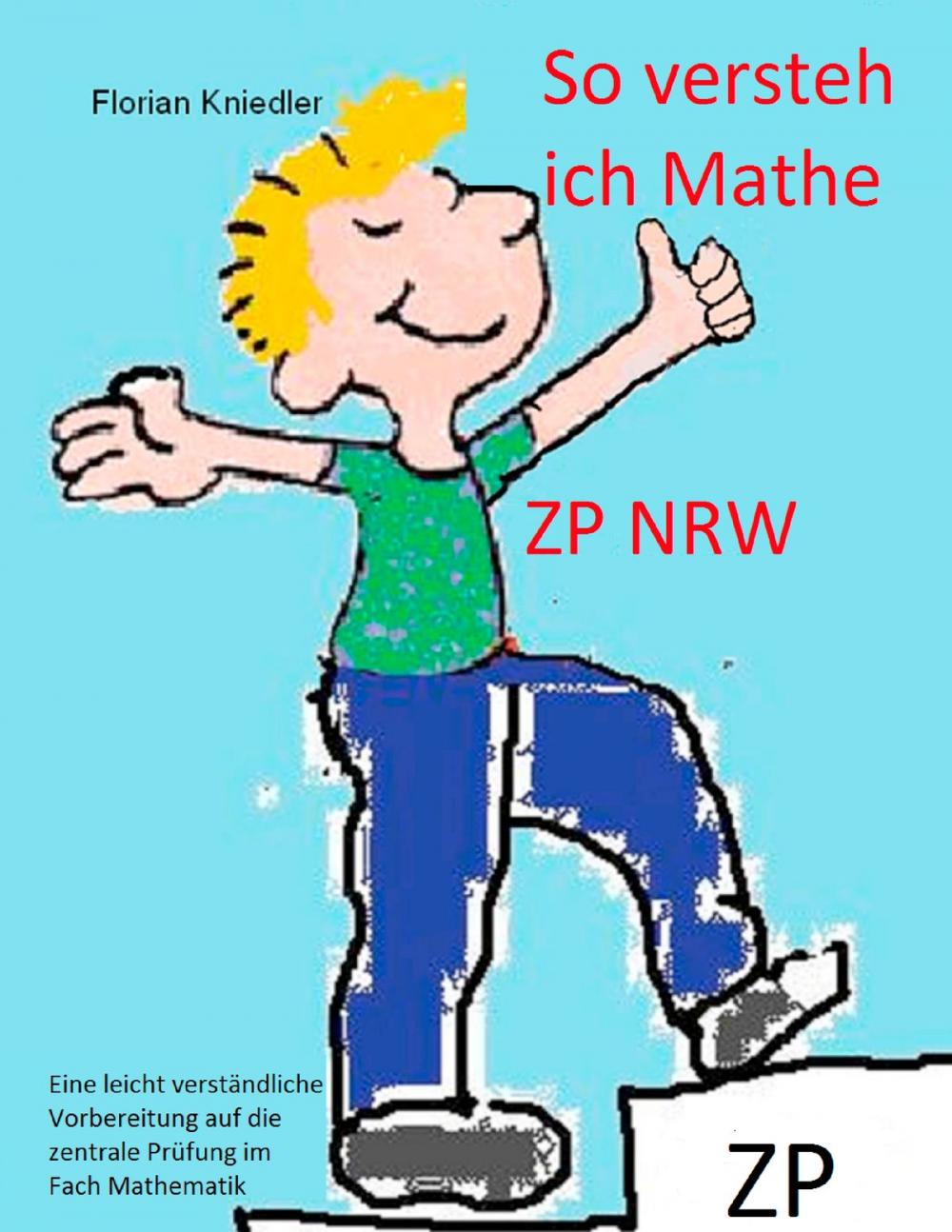 Big bigCover of So versteh ich Mathe: ZP NRW