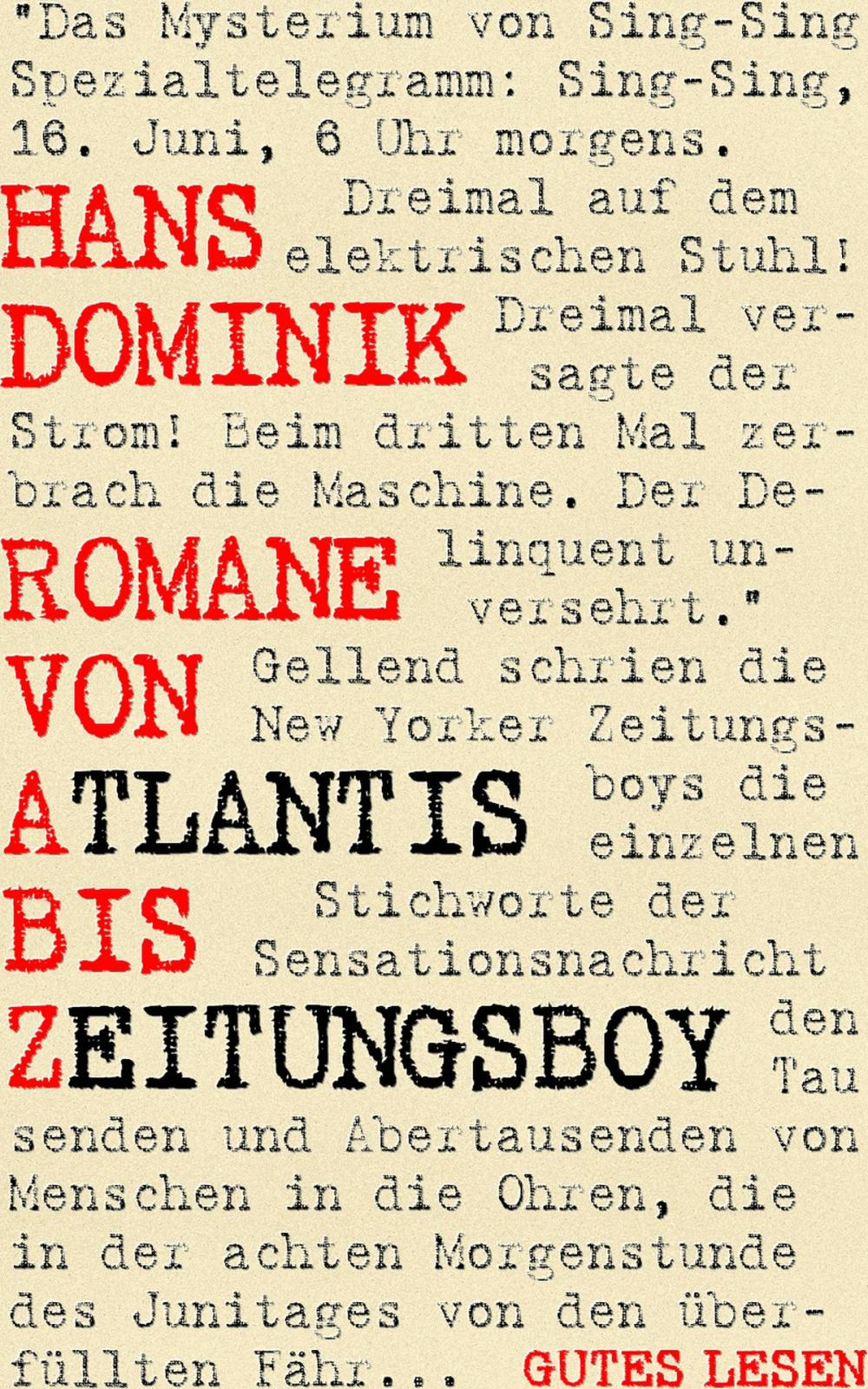 Big bigCover of Romane von Atlantis bis Zeitungsboy