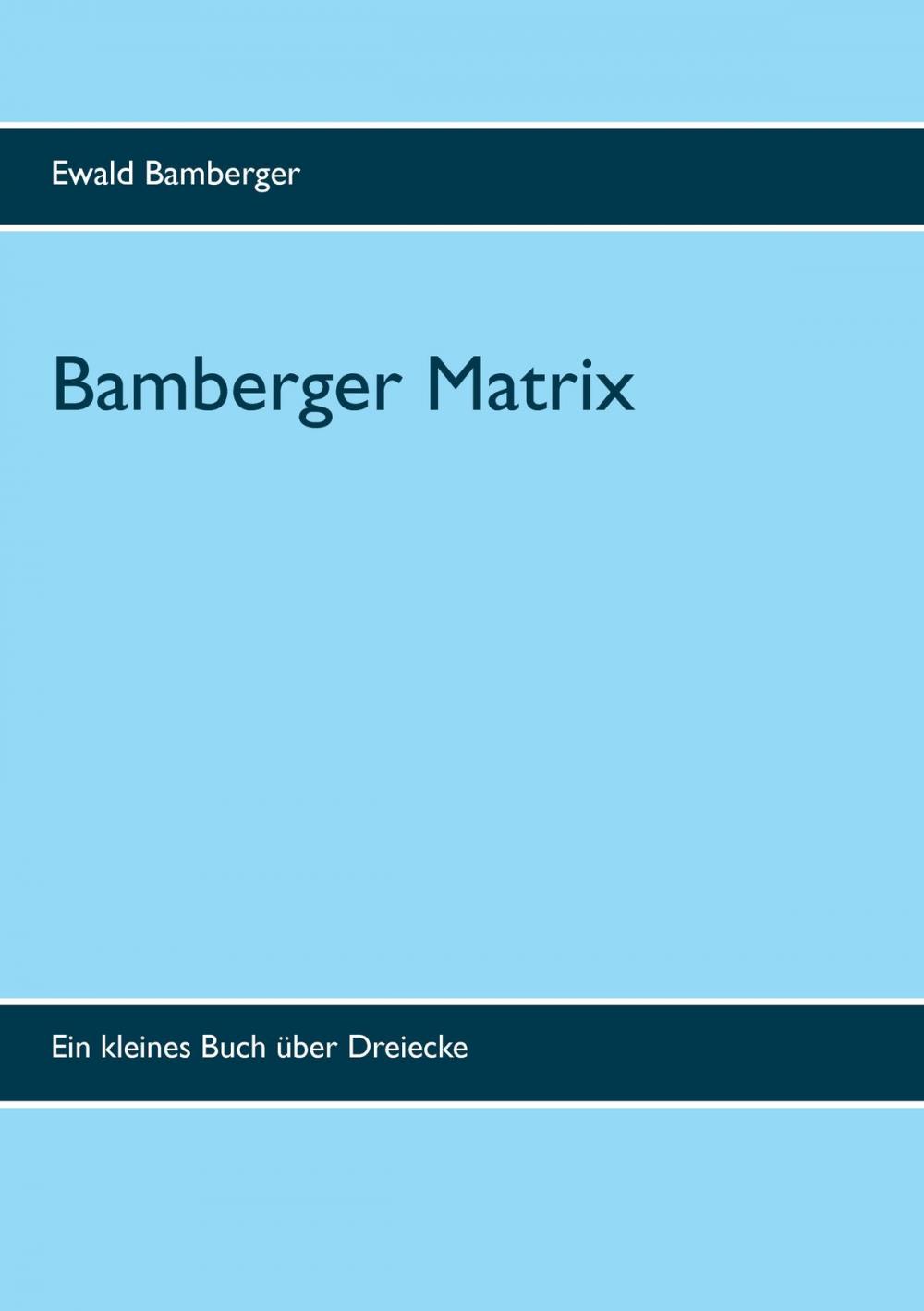 Big bigCover of Bamberger Matrix