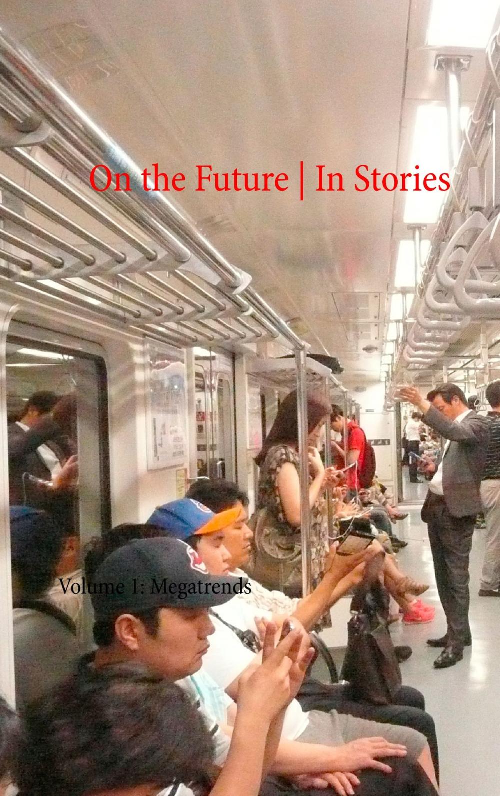 Big bigCover of On the Future / In Stories