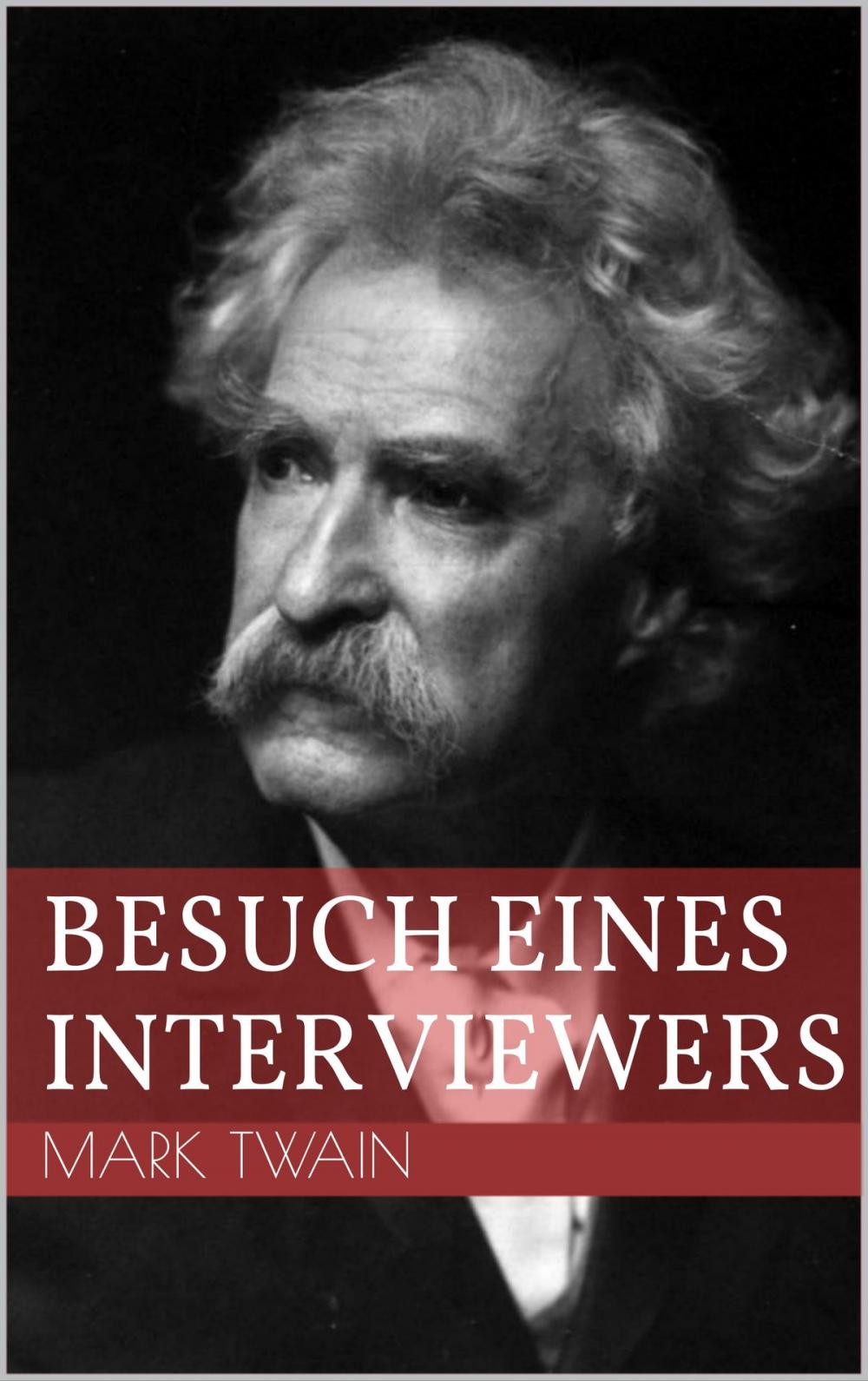 Big bigCover of Besuch eines Interviewers