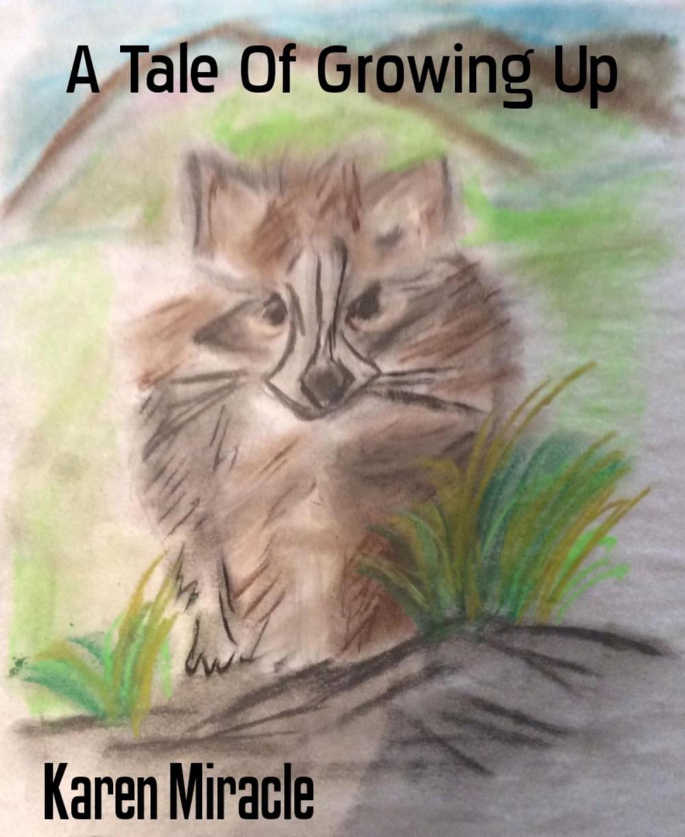 Big bigCover of A Tale Of Growing Up