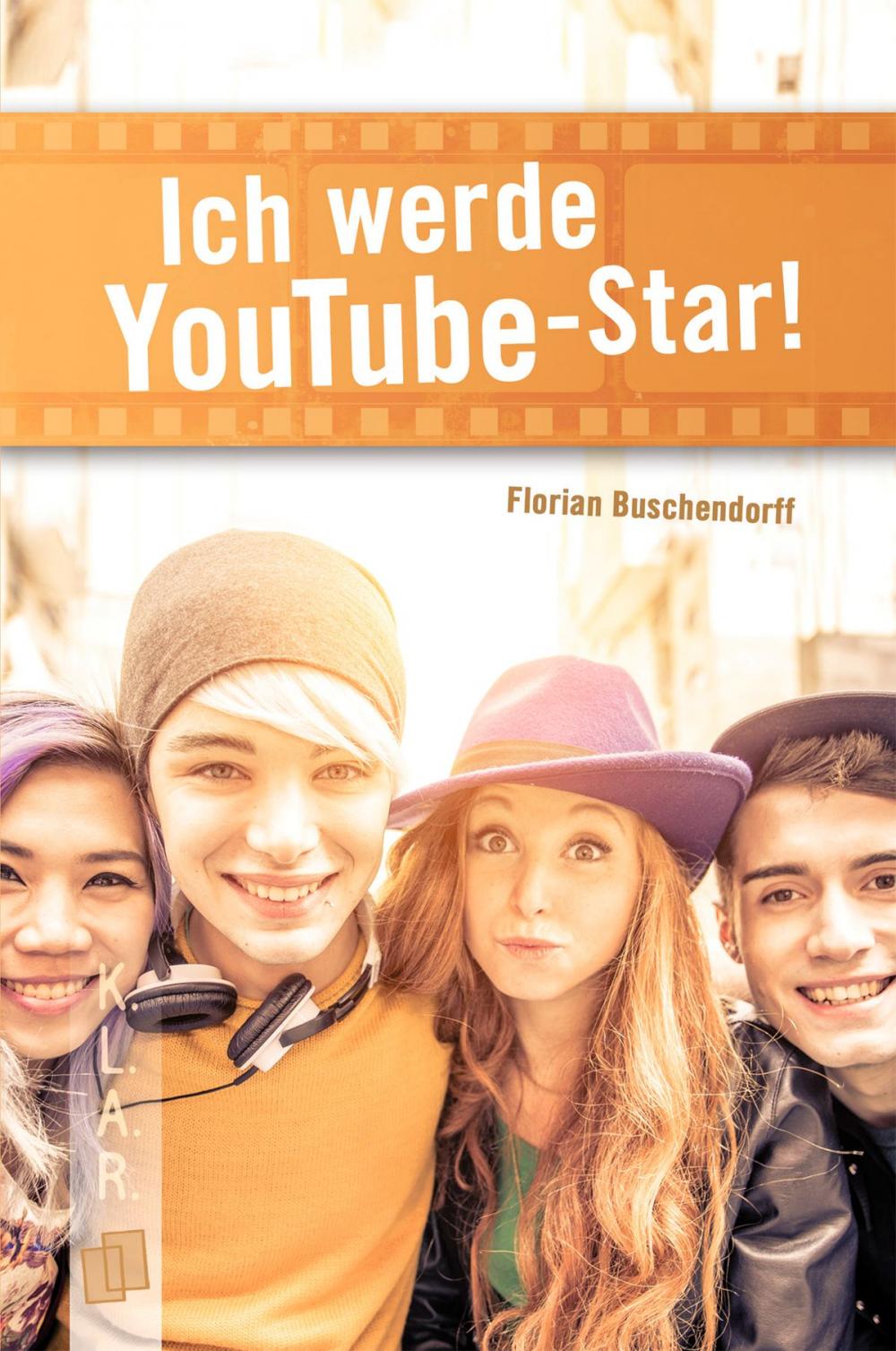 Big bigCover of Ich werde YouTube-Star!